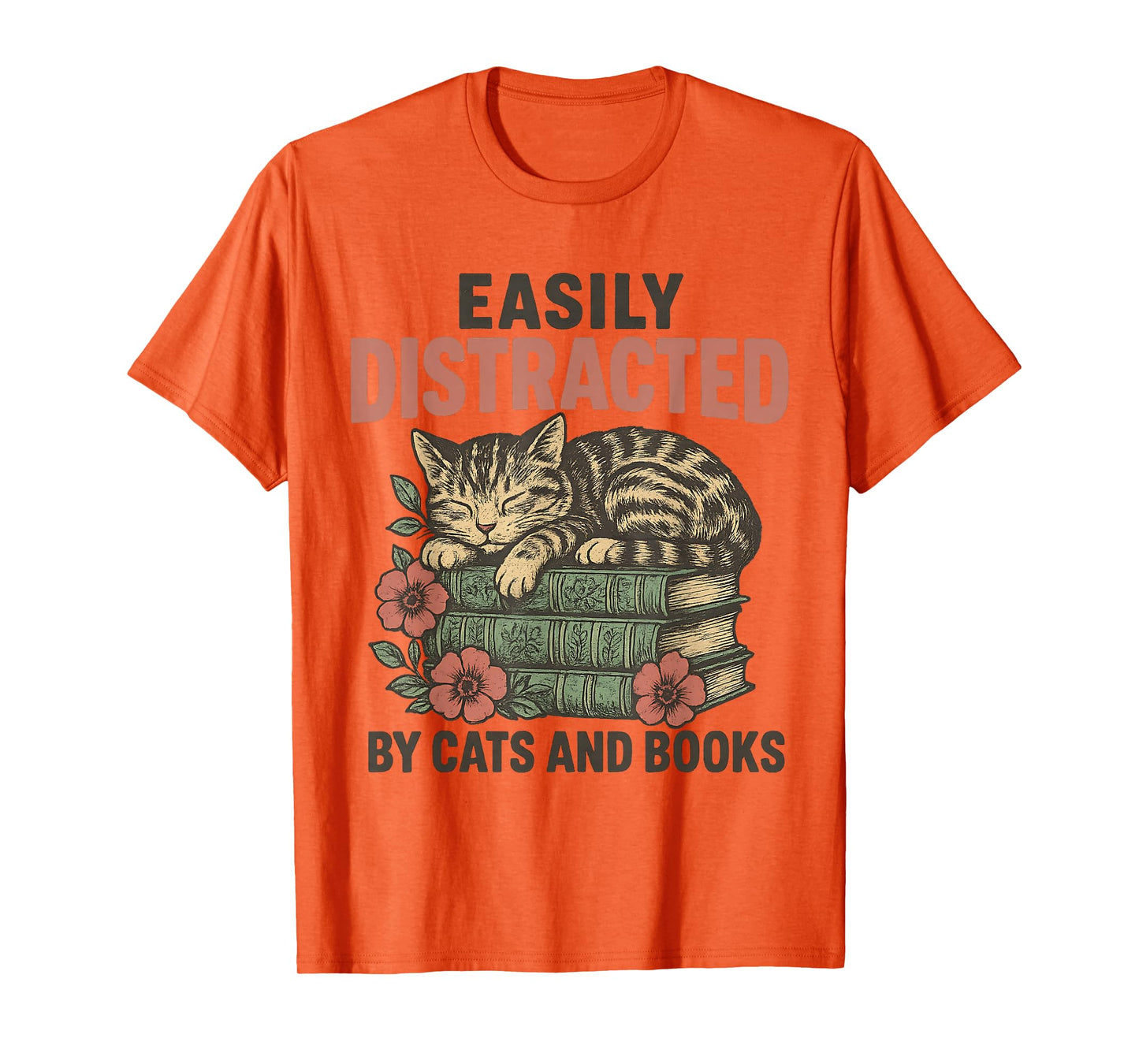 Easily Distracted By Cats and Books Funny Vintage T-Shirt