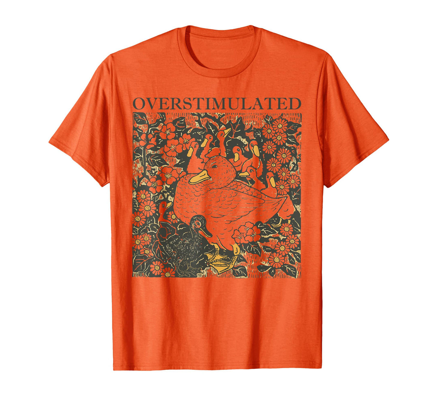 Overstimulated Duck Retro Floral Humor Style T-Shirt