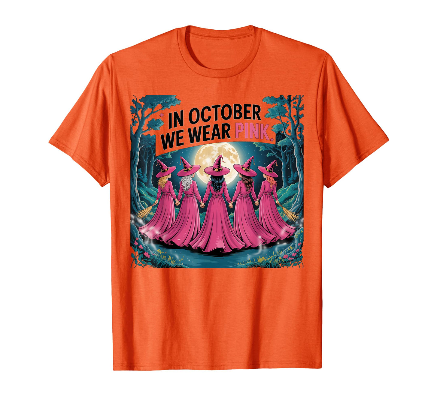 October We Wear Pink Funny Halloween Witches Breast Cancer T-Shirt