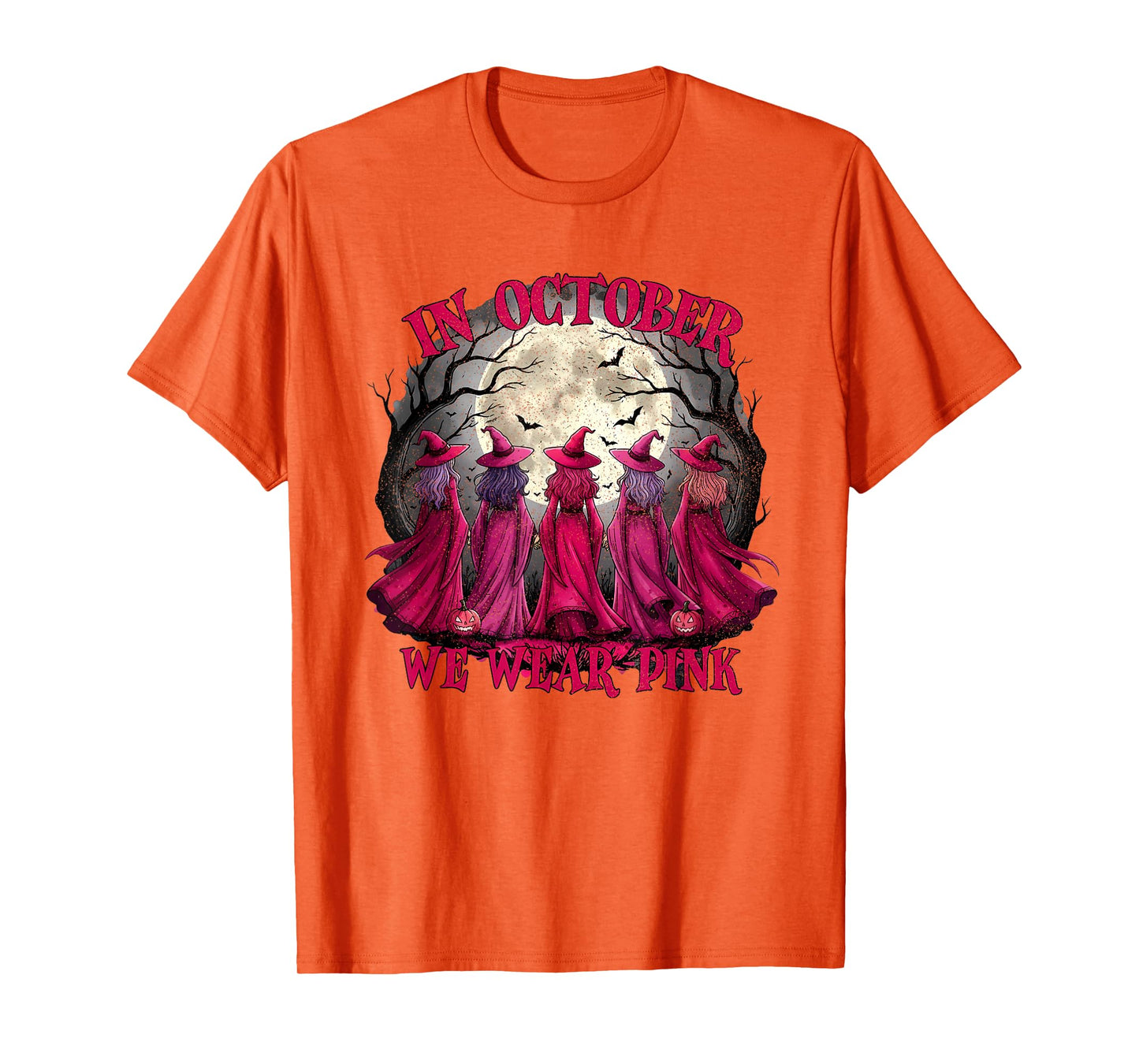 in October We Wear Pink Witch Halloween Breast Cancer Women T-Shirt