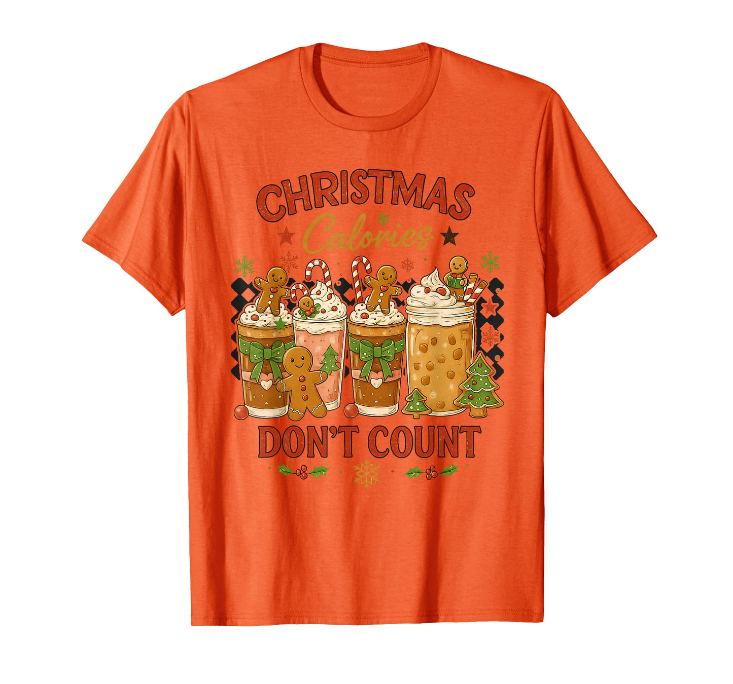 Funny Christmas Calories Don't Count, Gingerbread Christmas T-Shirt