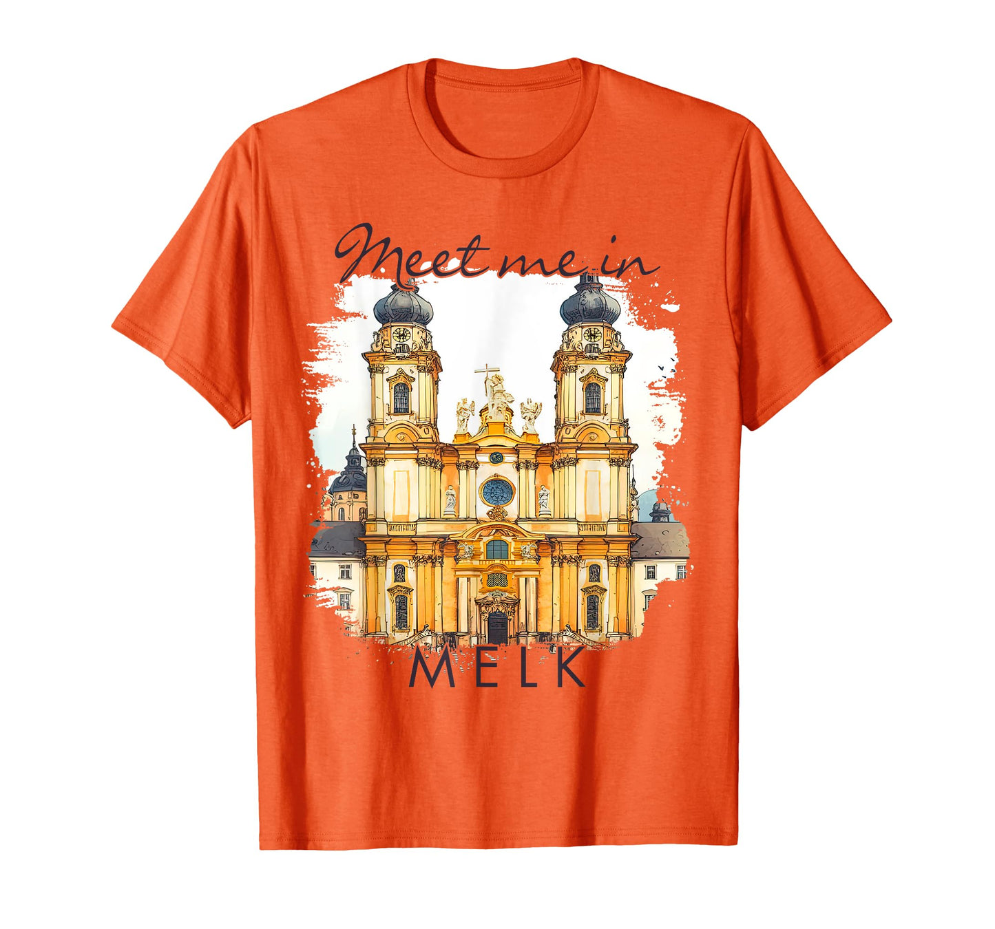 Melk Austria Traveling Trip Melk Abbey Meet Me In Melk T-Shirt