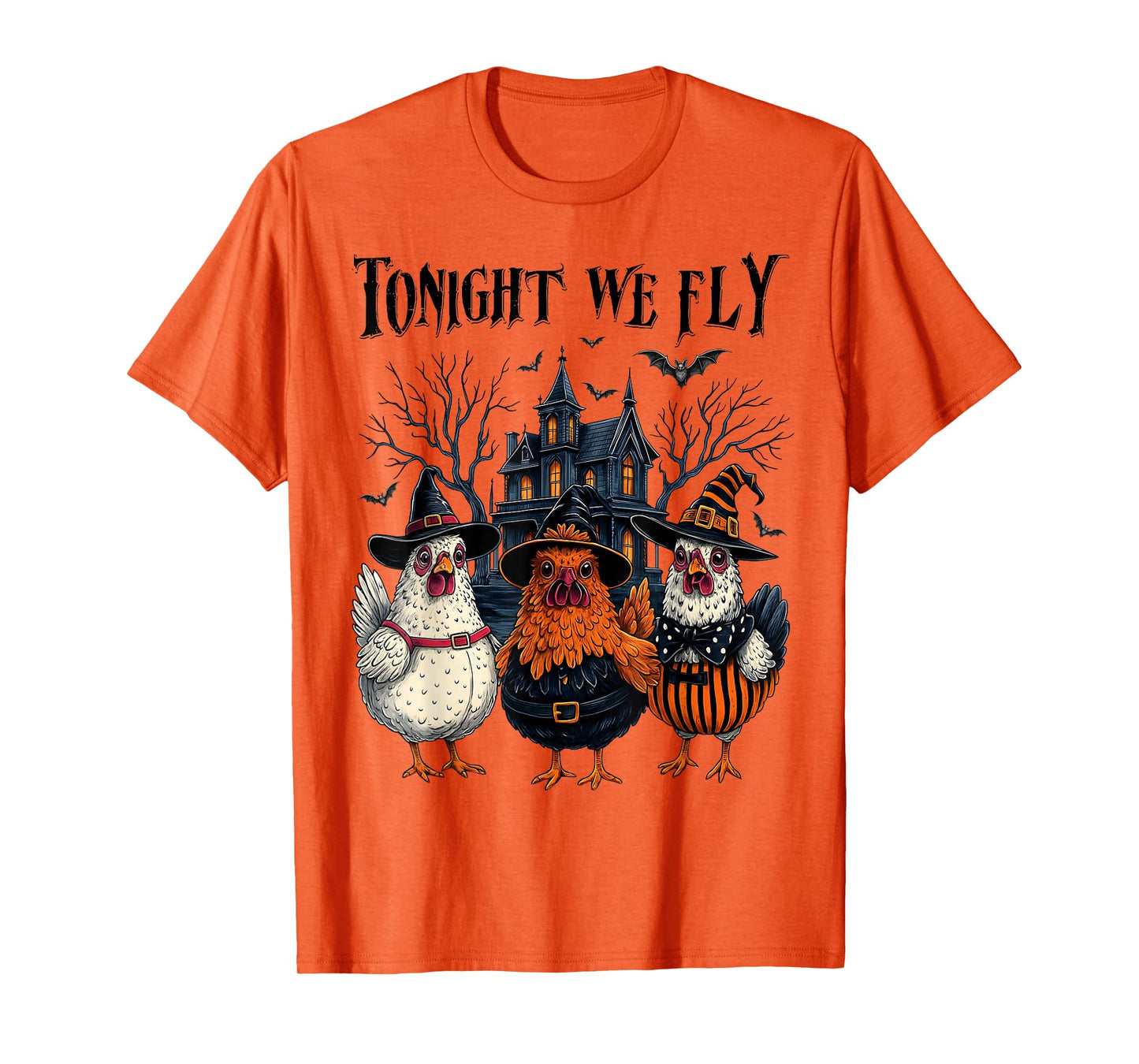 Tonight We Fly Funny Chicken Spooky Season Farm Halloween T-Shirt