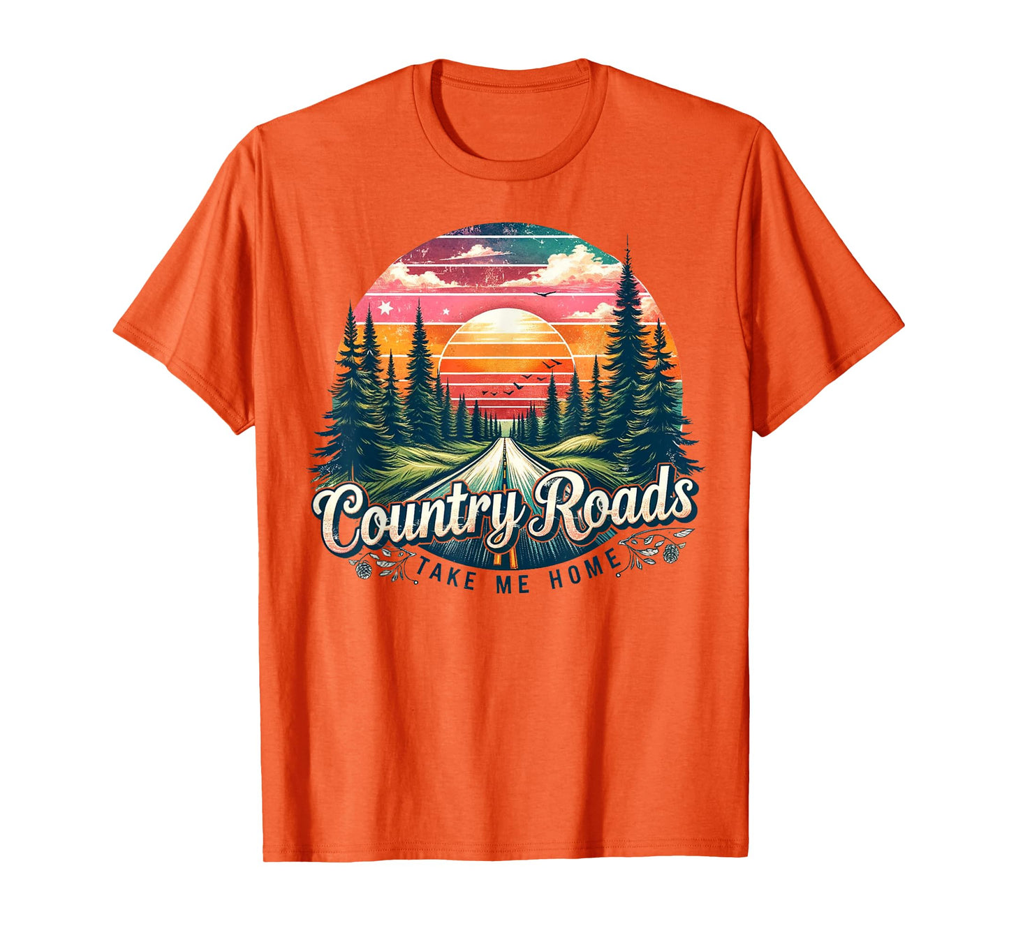 Country Roads Take Me Home Sunset Forest Retro T-Shirt