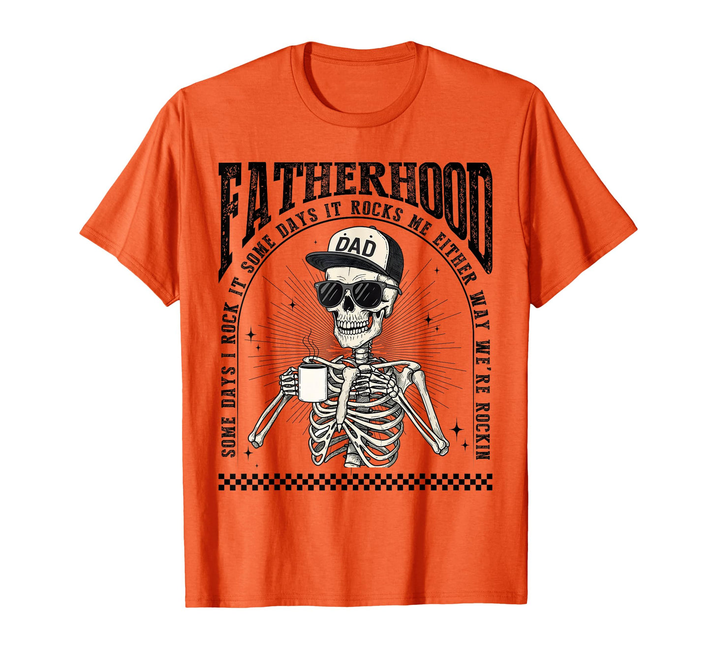 Fatherhood Skeleton Rockin Some Days Funny Vintage Dad T-Shirt