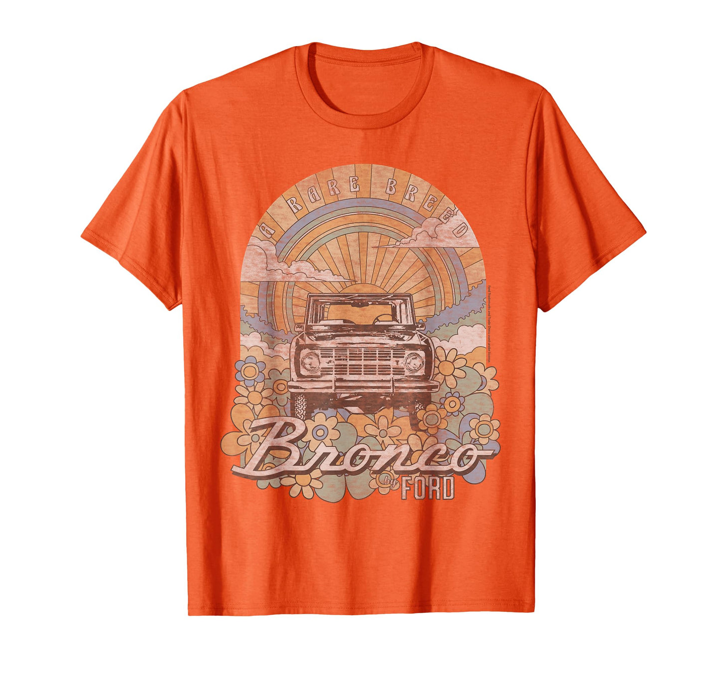 Ford - Bronco A Rare Breed Retro Flowers And Sun T-Shirt