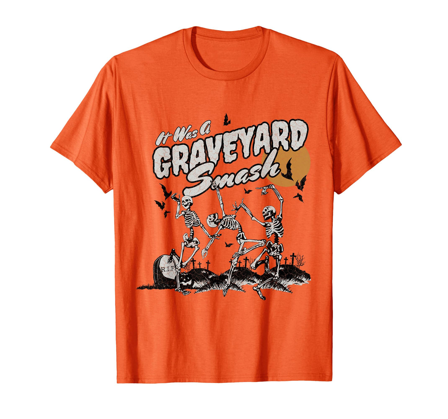 Funny Skeleton Dancing It Was A Graveyard Smash Halloween T-Shirt