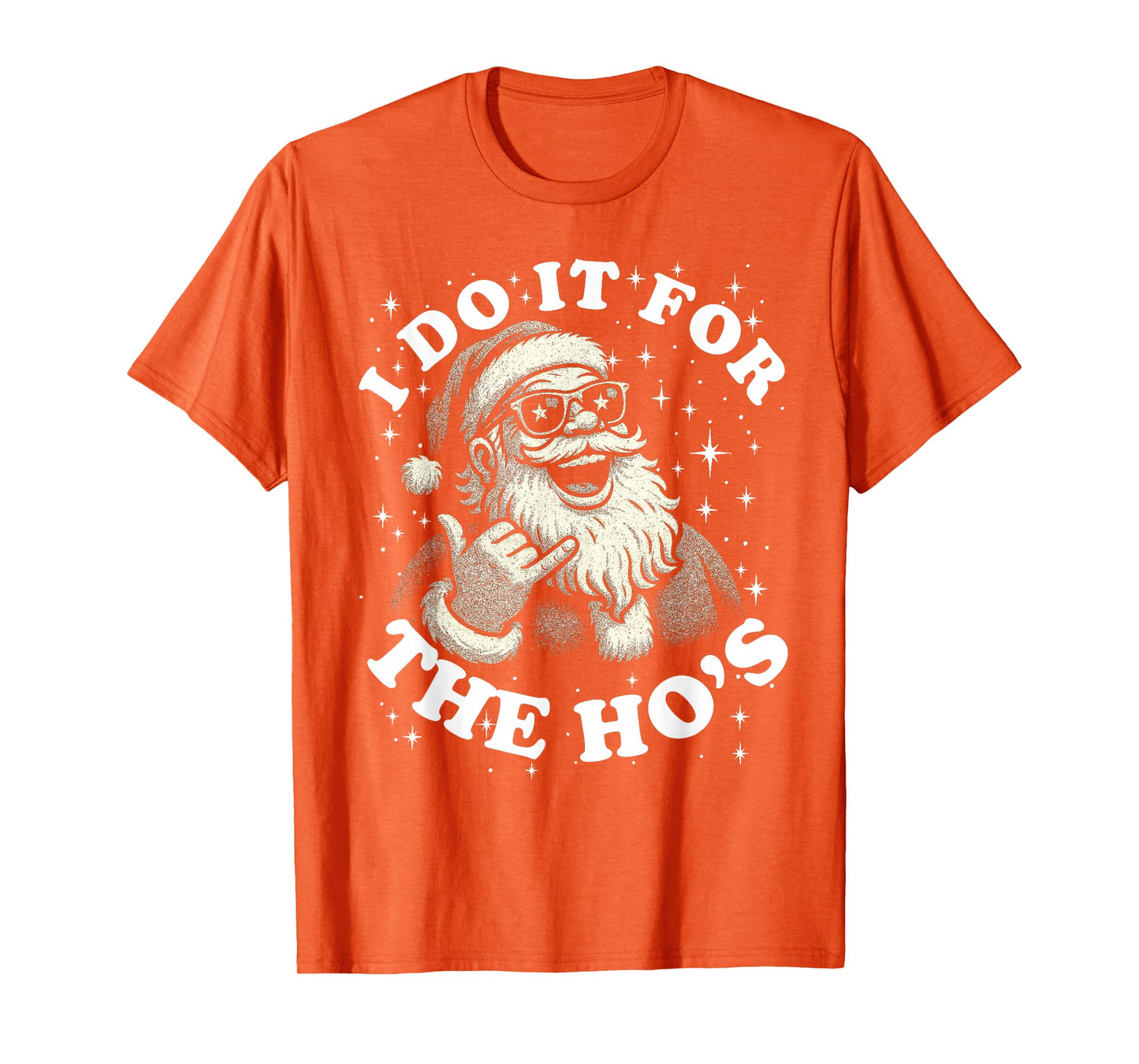 Funny, Gag, Retro, Christmas, Santa I Do It for The Ho's T-Shirt