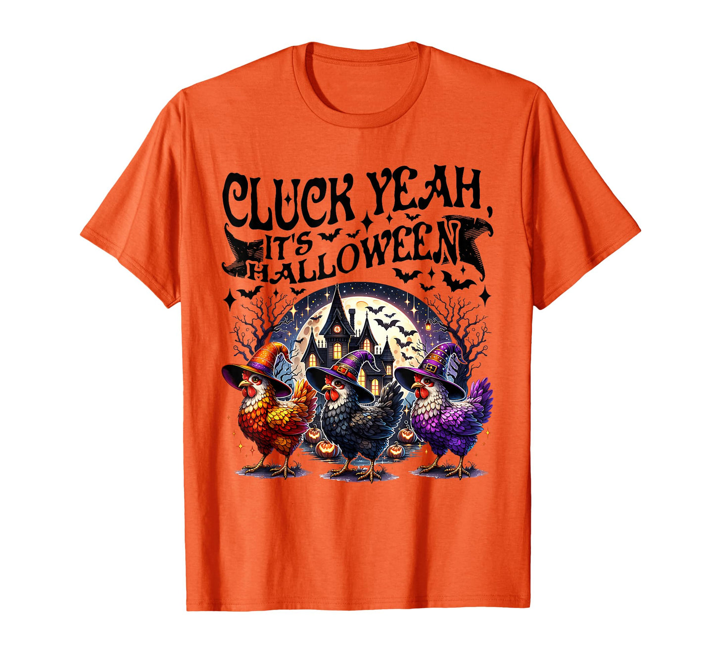 Cluck Yeah Its Halloween Chicken Costume Funny T-Shirt