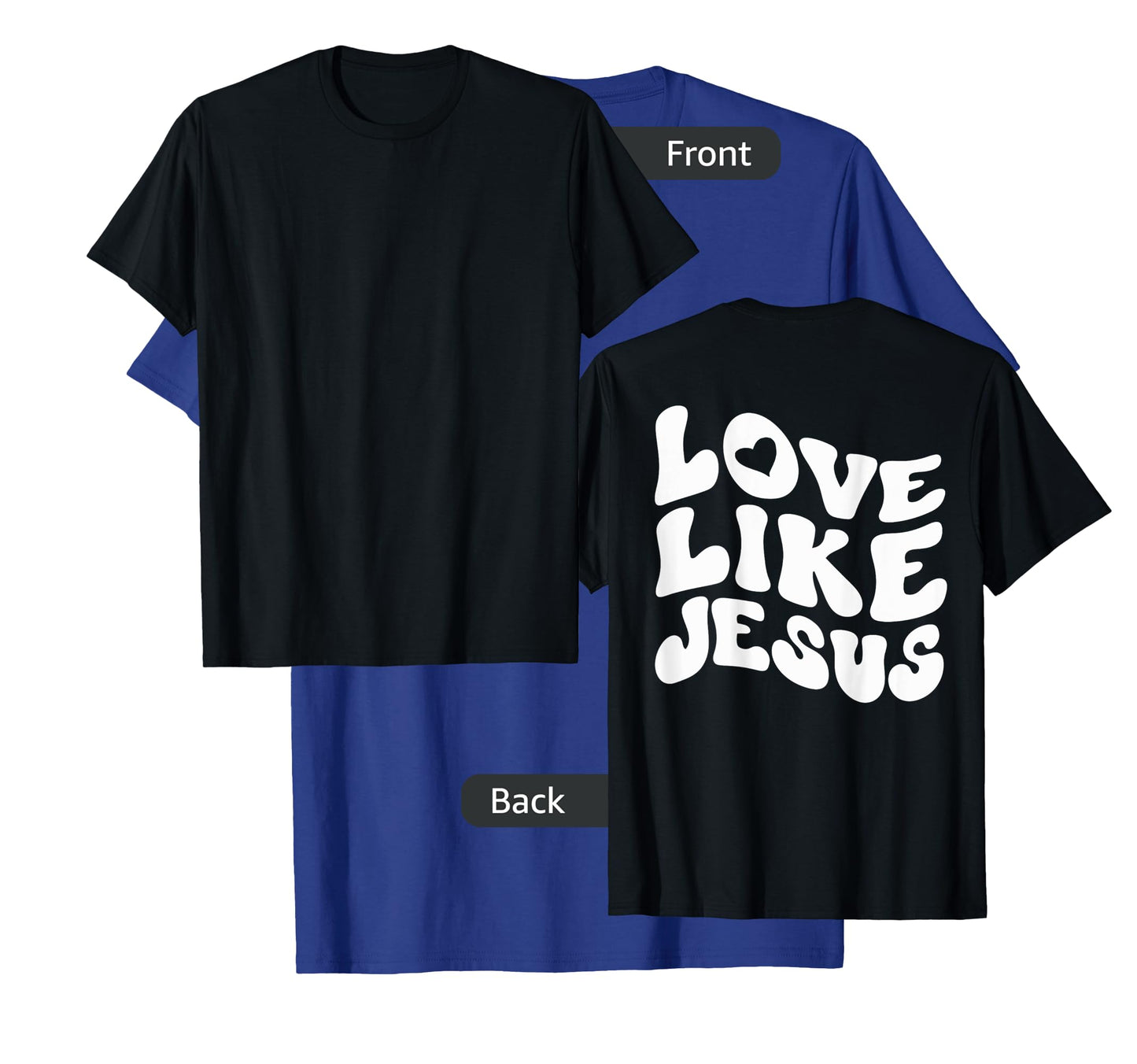 Catholic Christian Clothing Love Like Jesus Preppy Groovy T-Shirt