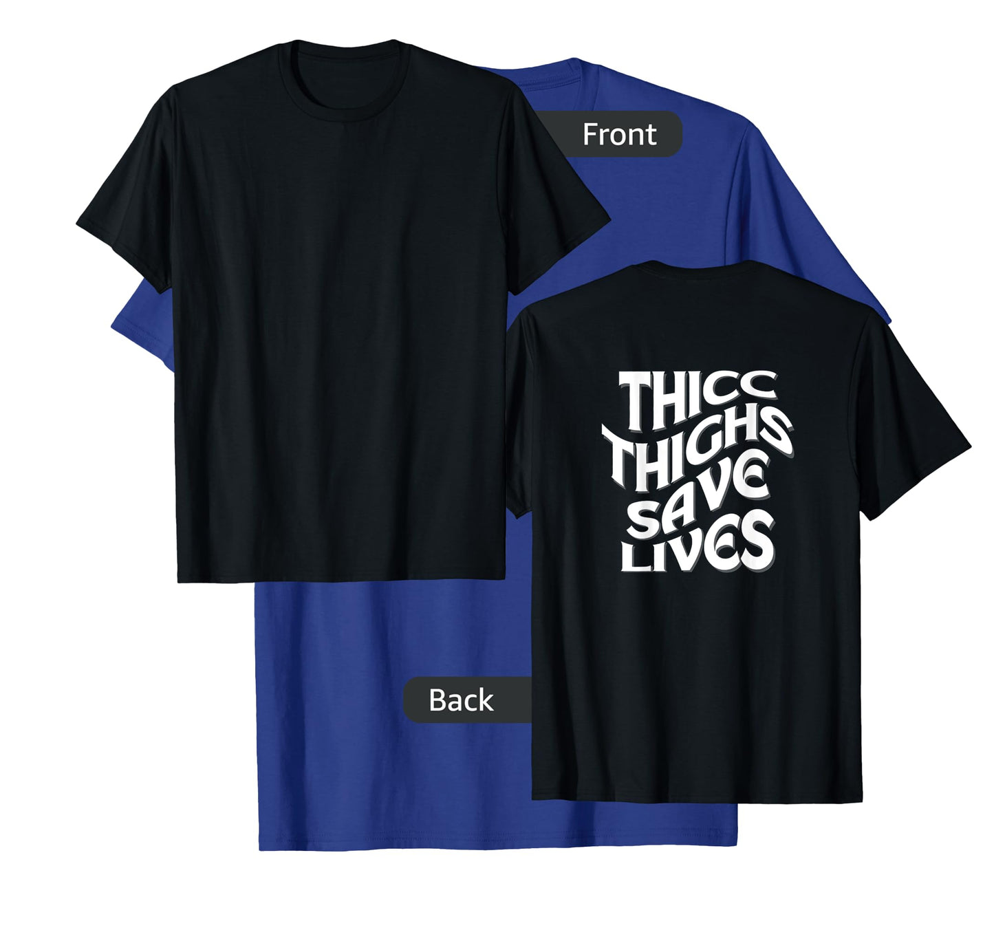 Funny 'THICC THIGHS SAVE LIVES' Gym Pump Cover for the Gym T-Shirt