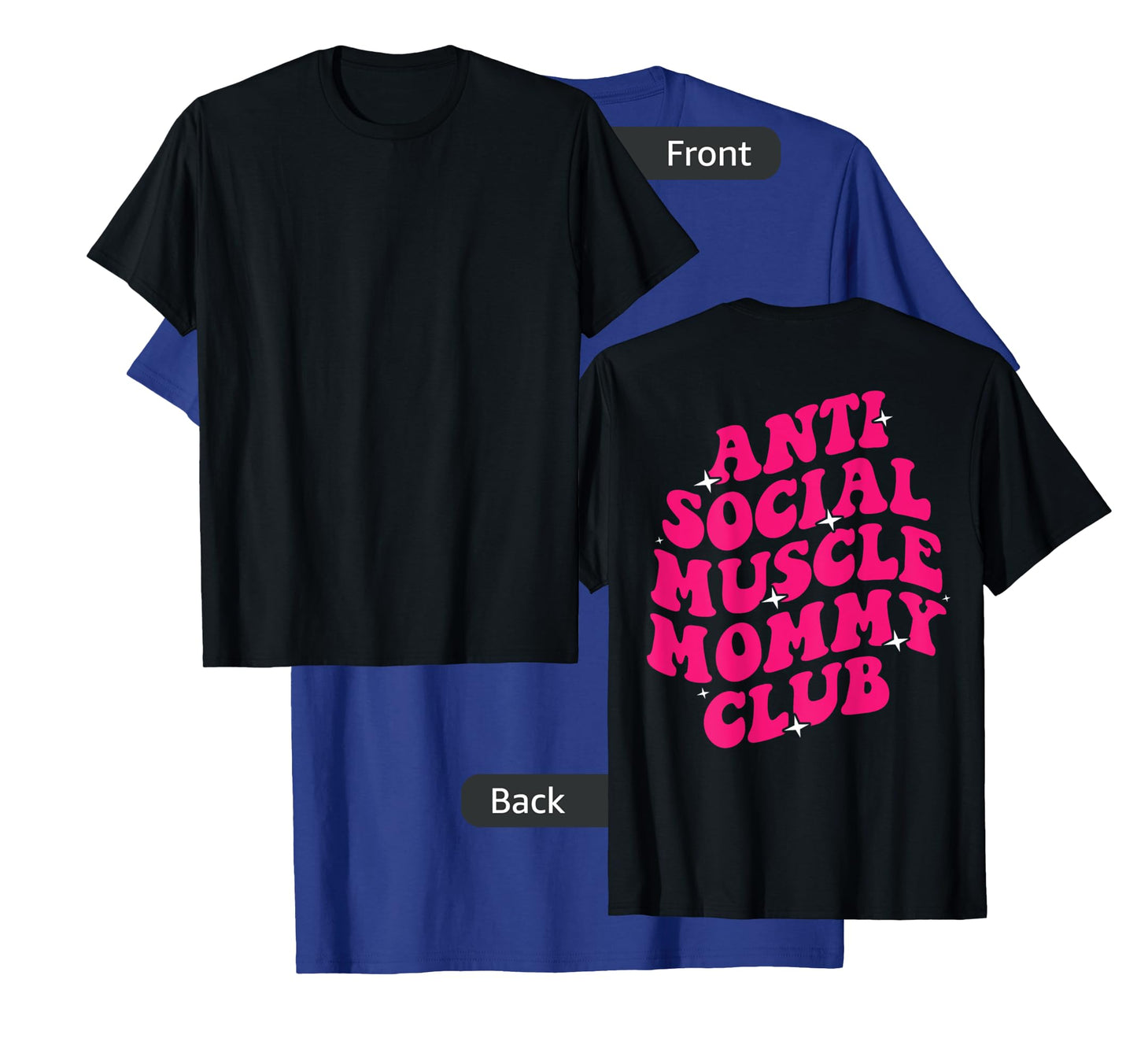 Cute Groovy Anti Social Muscle Mommy Club Gym Mates Funny T-Shirt