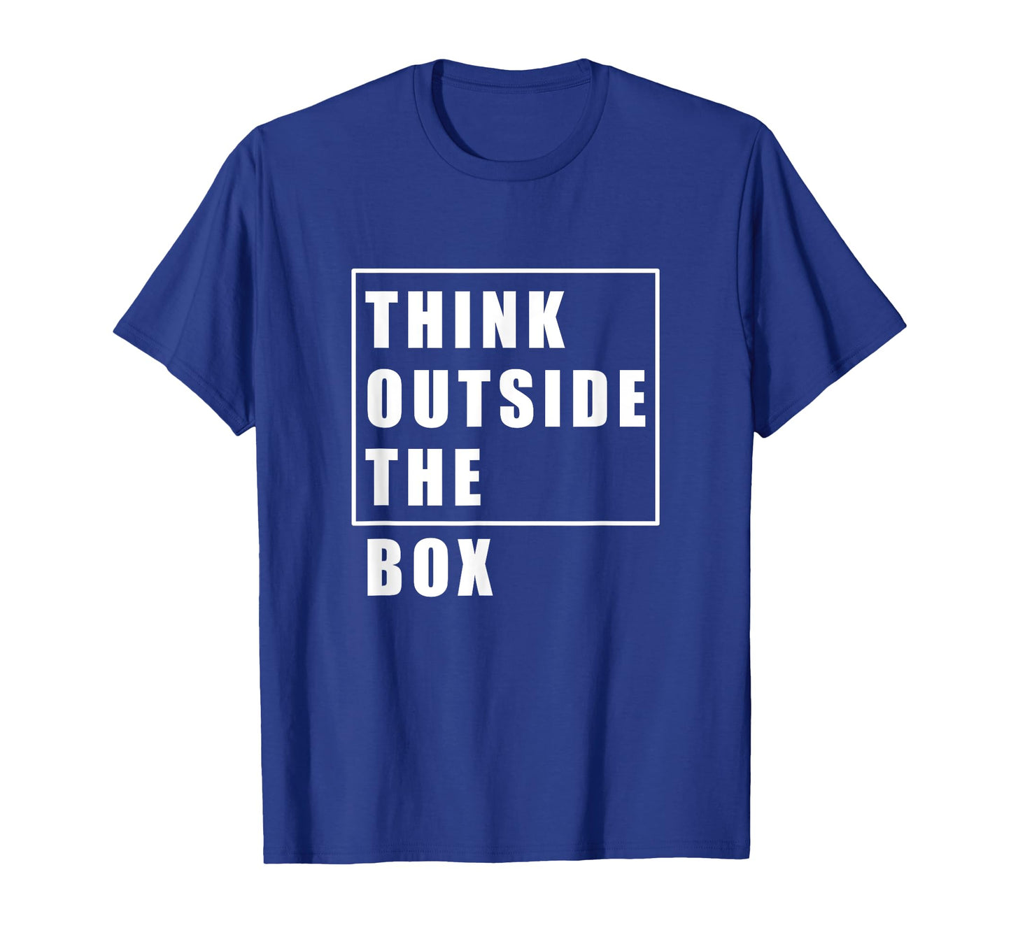Think Outside The Box t-shirt | Great Idea tees T-Shirt
