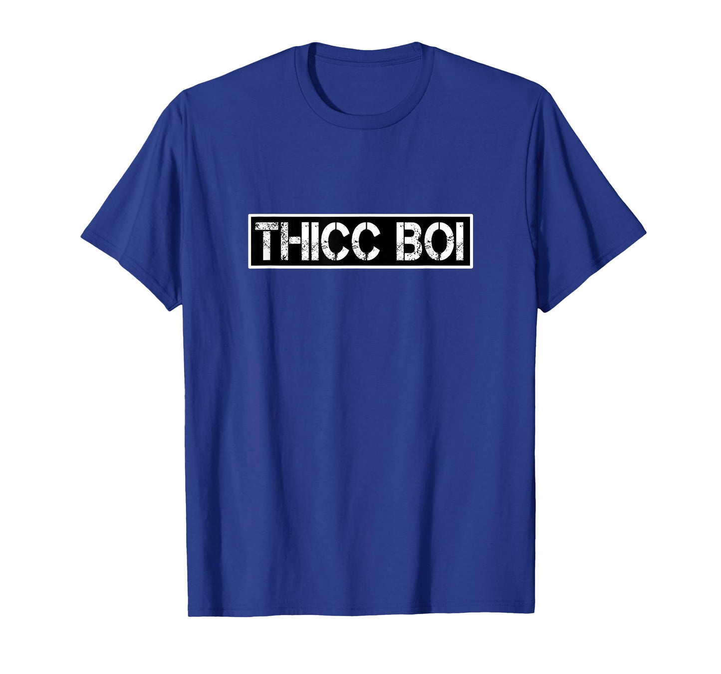 THICC BOI Statement Funny Motivational Trendy Urban Meme T-Shirt