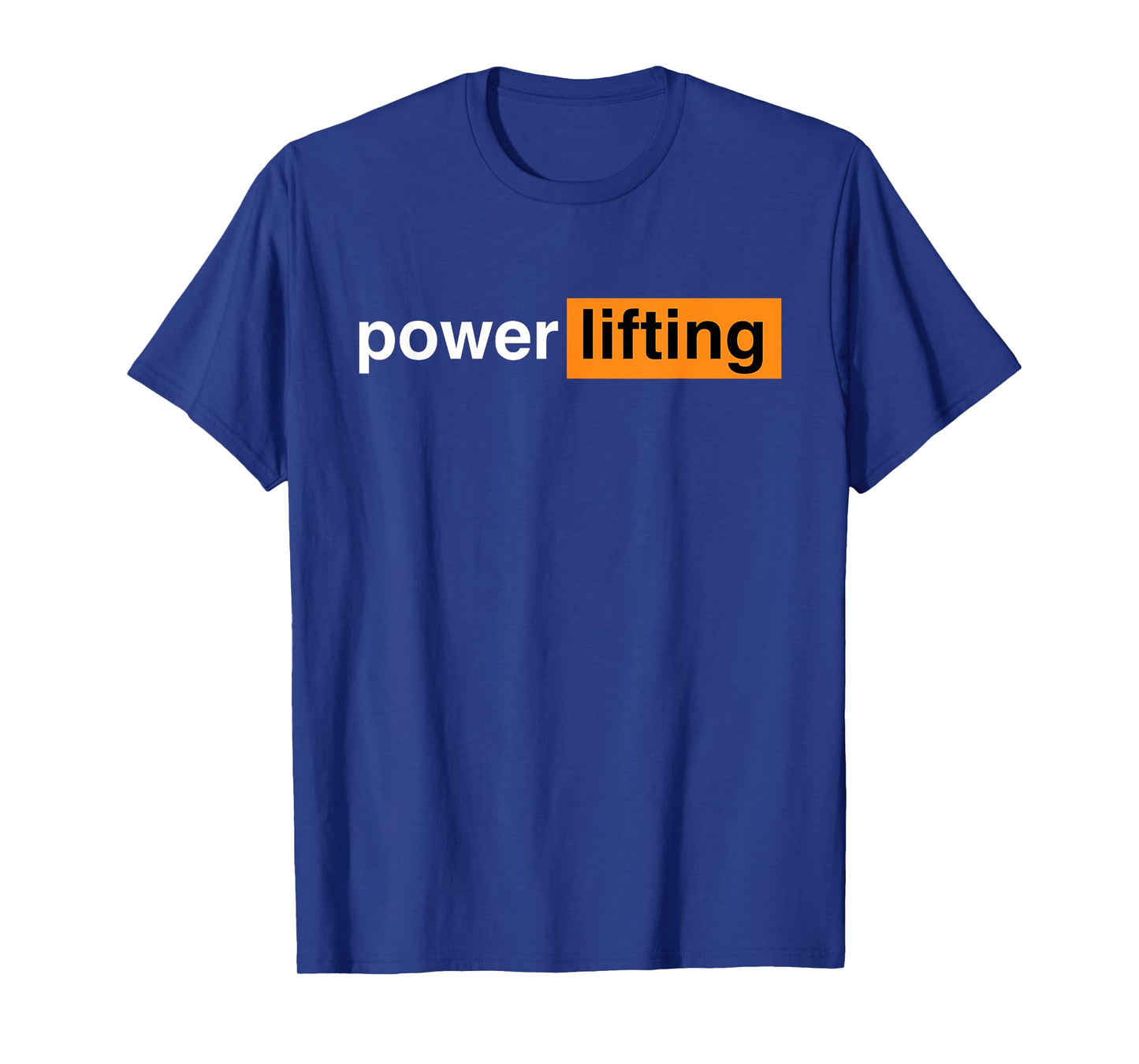 Funny Gym Powerlifting Sports Gift T-Shirt