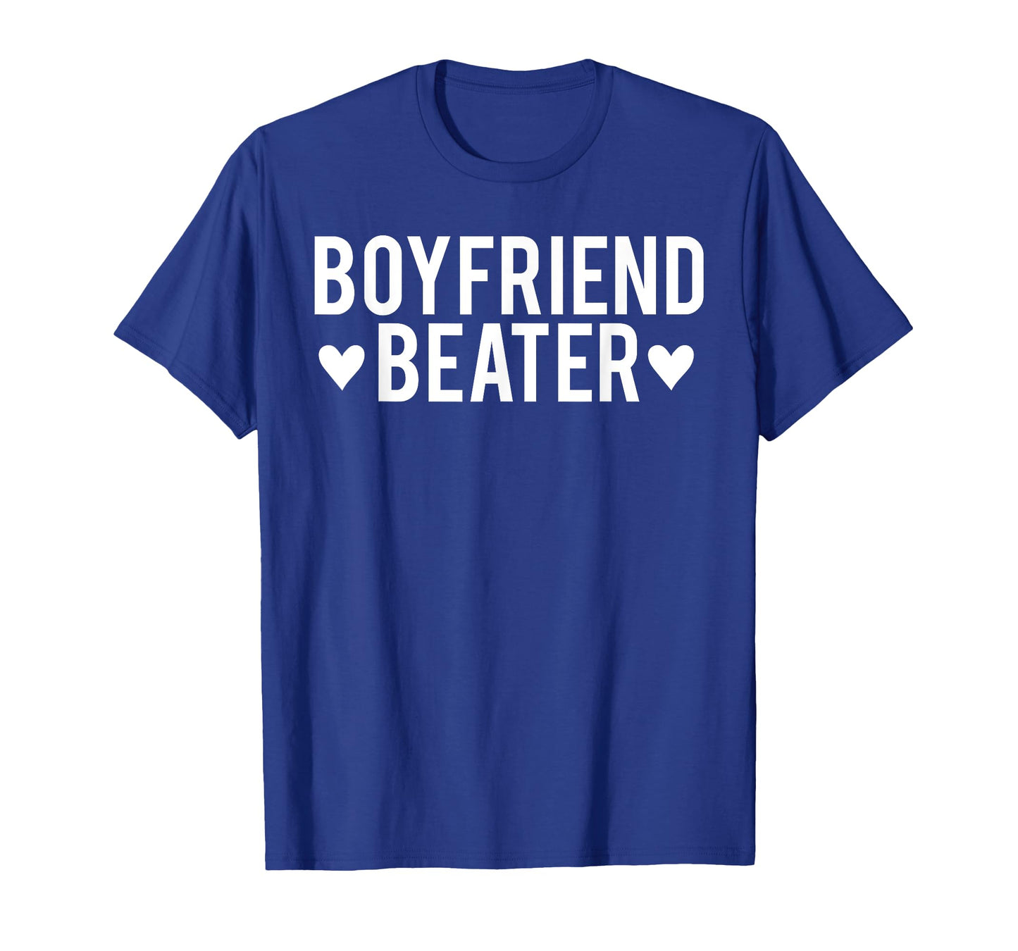 Funny Girlfriend Sarcastic Humor Boyfriend Beater T-Shirt