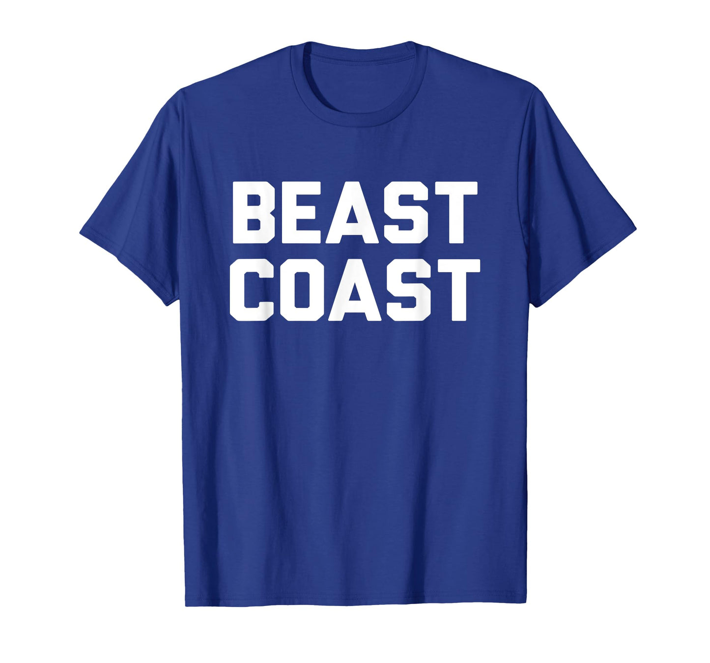 Beast Coast T-Shirt Novelty East Coast Gift T-Shirt