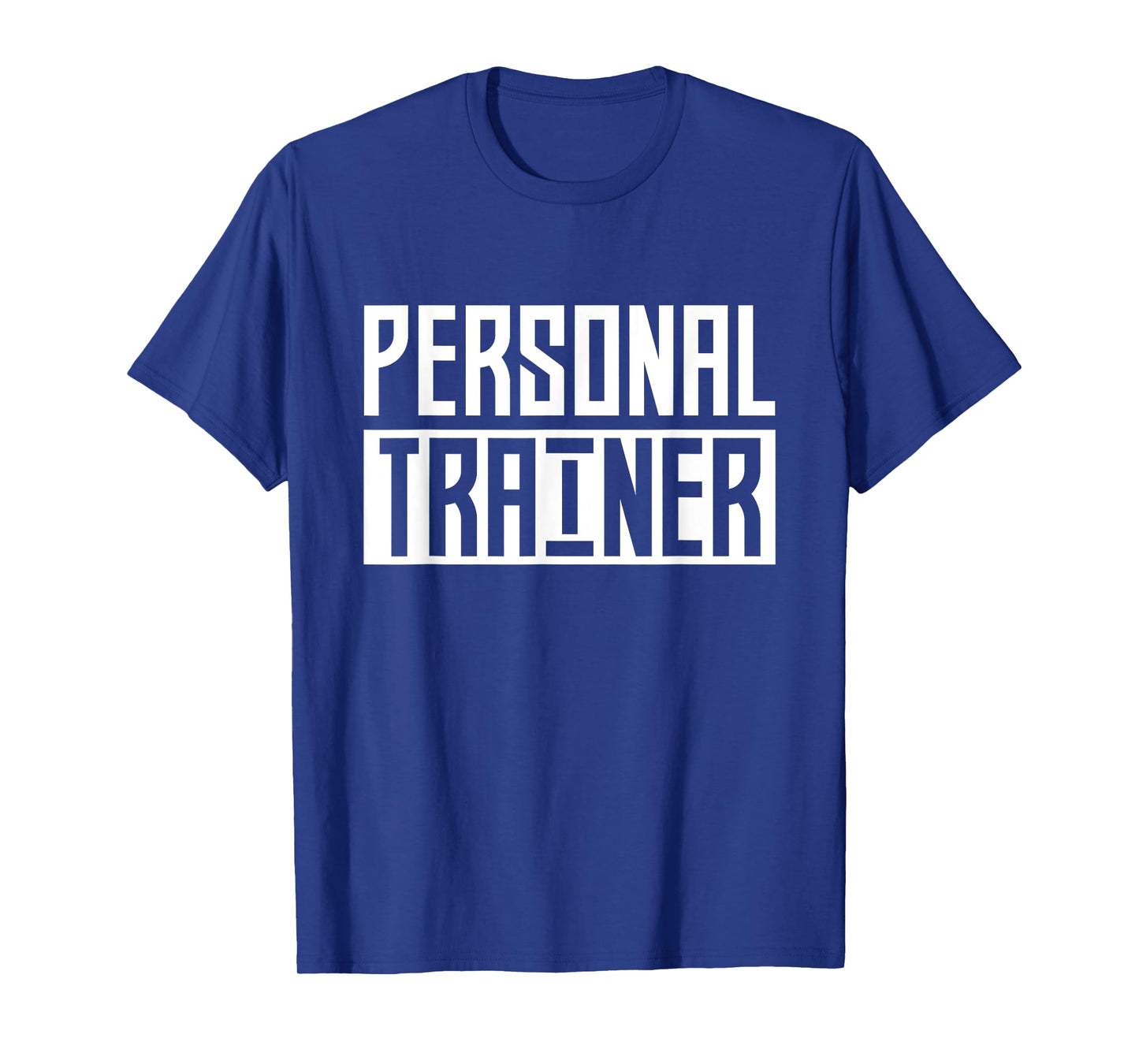 Personal Trainer Coach Instructor Fitness Workout T-Shirt
