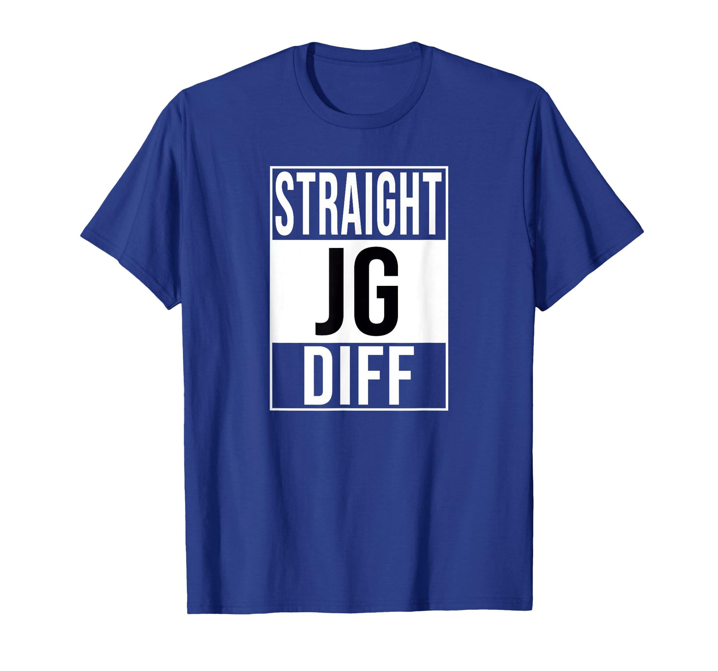 STRAIGHT OUTTA JUNGLE DIFF GAP JG DIFF JNG GAP JNGL JUNGLER T-Shirt