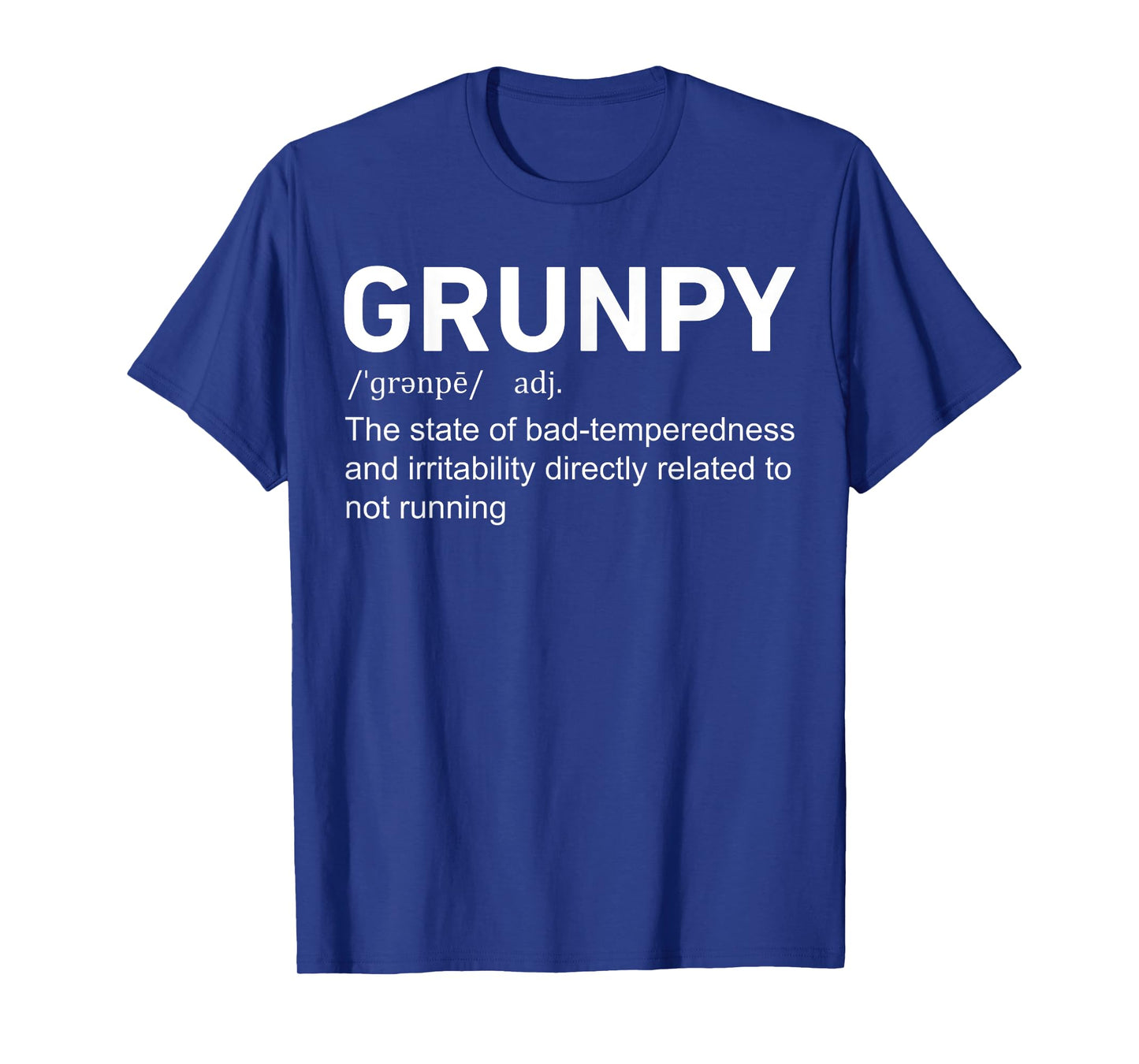 Runner Race Sports Lovers Running Men Women Gift Funny Grunpy Definition Running Runner Gag T-Shirt