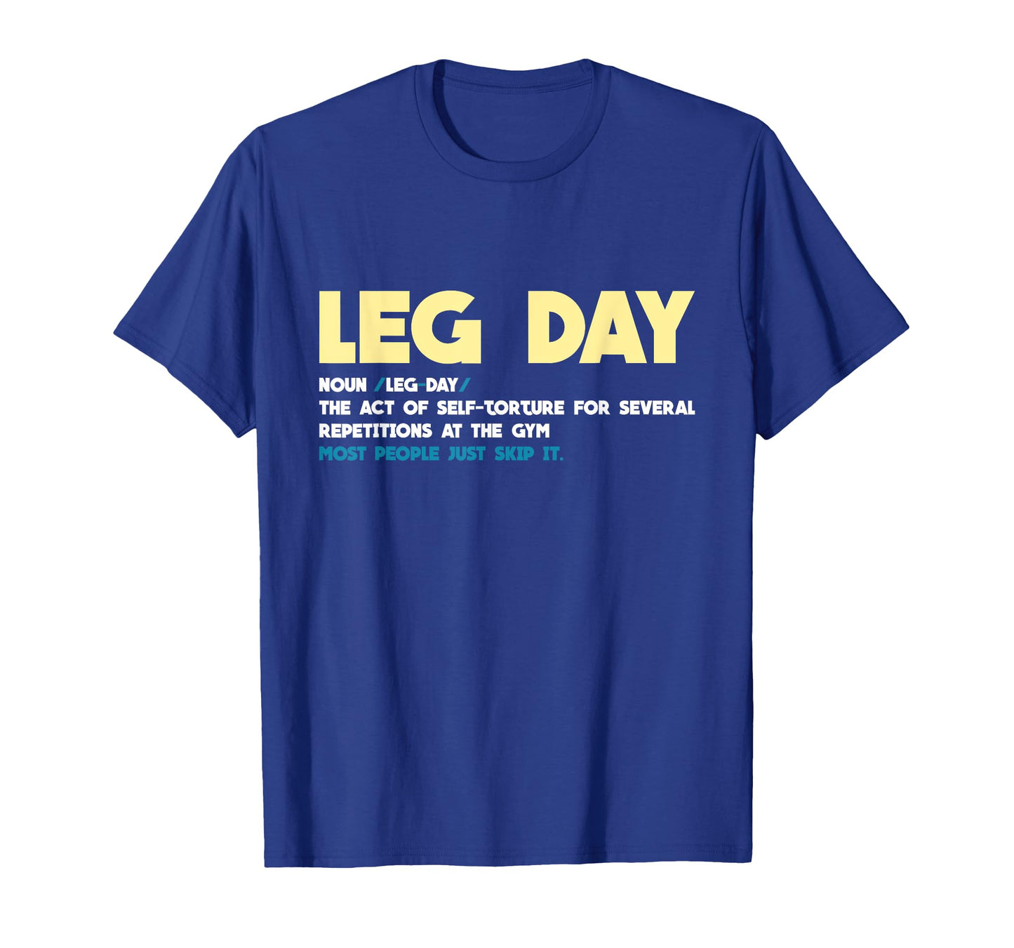 Leg Day Definition Gym Pump Oversized Gym Workout T-Shirt