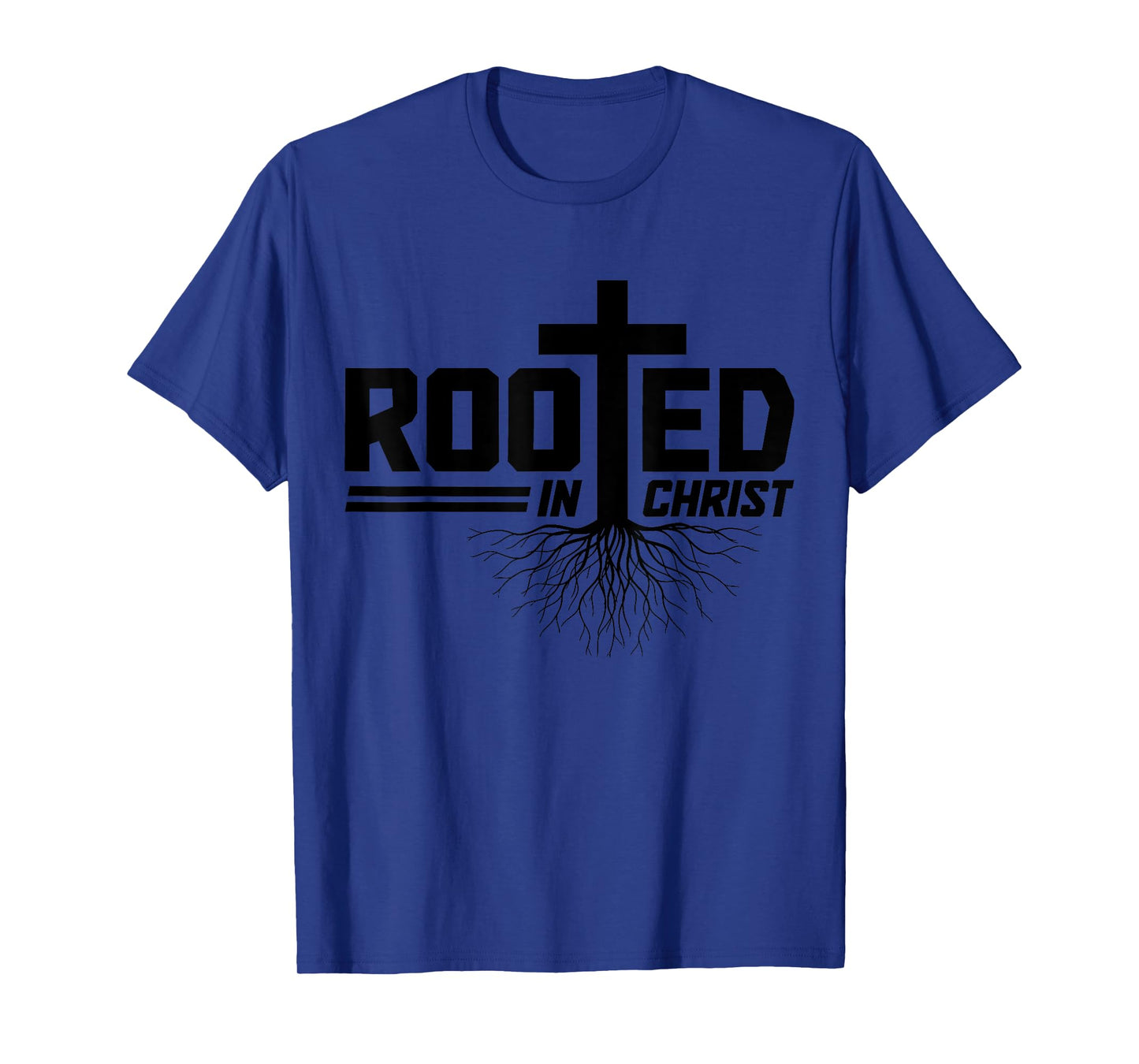 Christian Rooted In Christ Jesus Bible Verse Church Pastor T-Shirt