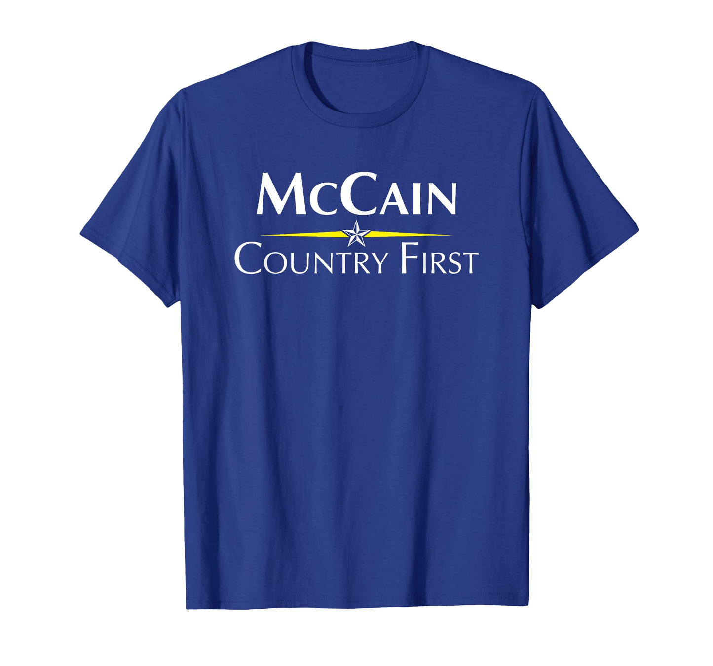 2008 John McCain Campaign Slogan Shirt T-Shirt