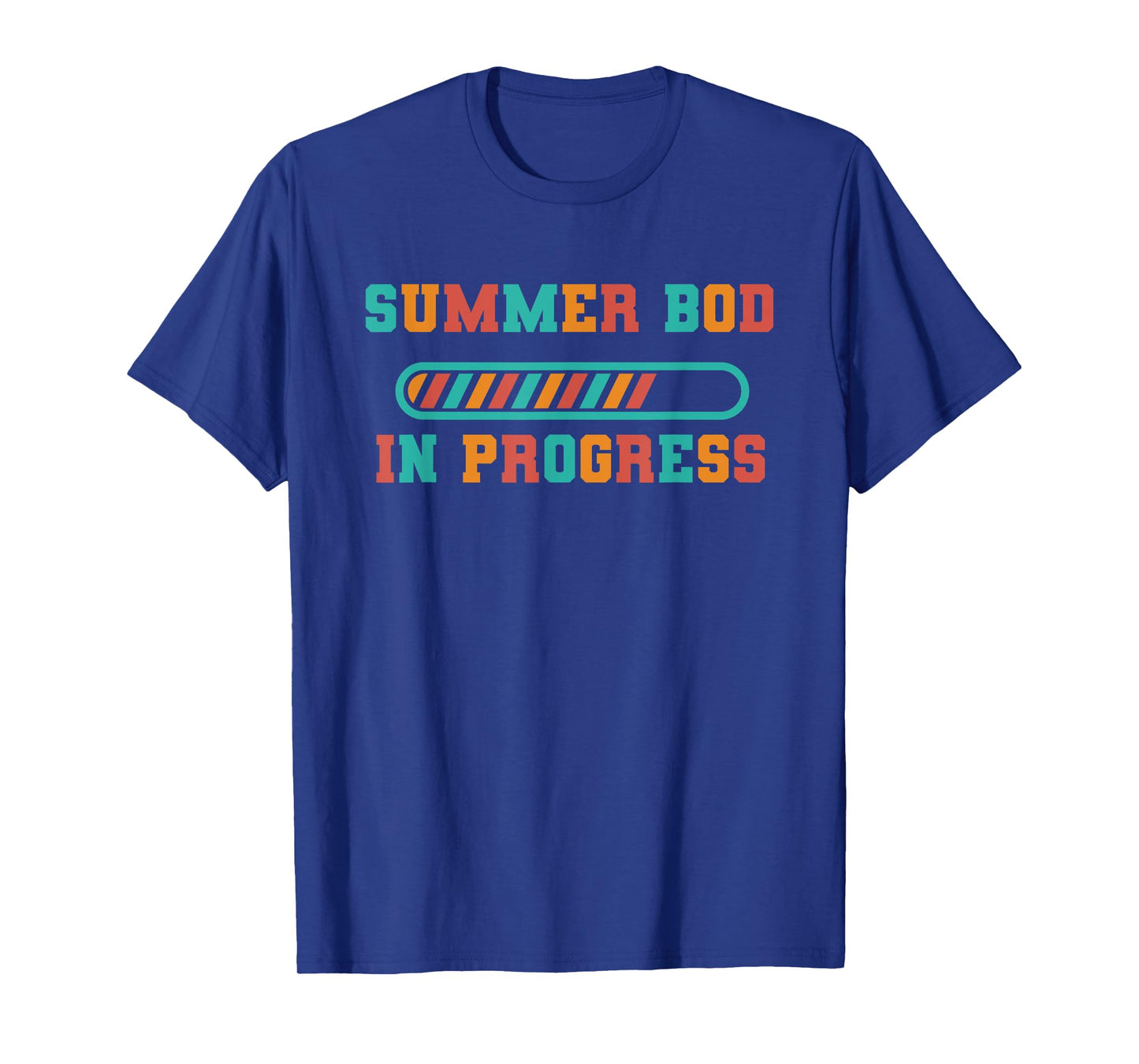 My Summer Body Is In Progress Funny Fitness Gym Beach Bod Ab T-Shirt
