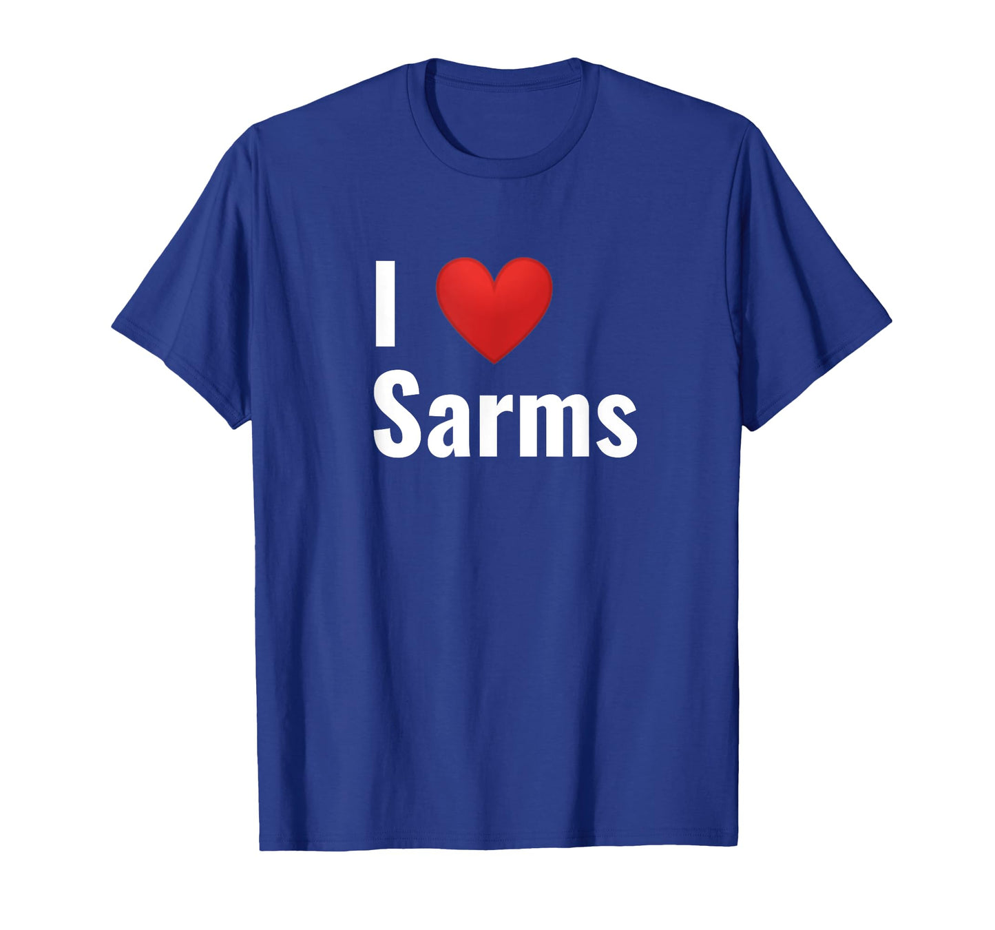 I heart Sarms T-Shirt