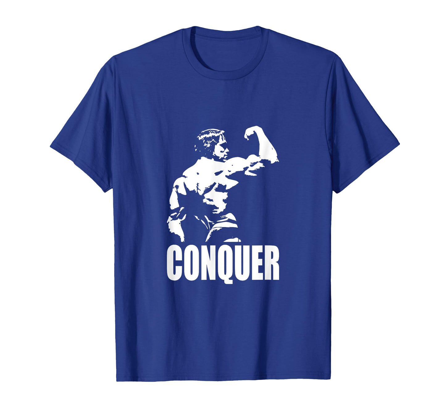 CONQUER - Bodybuilding and Gym Motivational T-Shirt