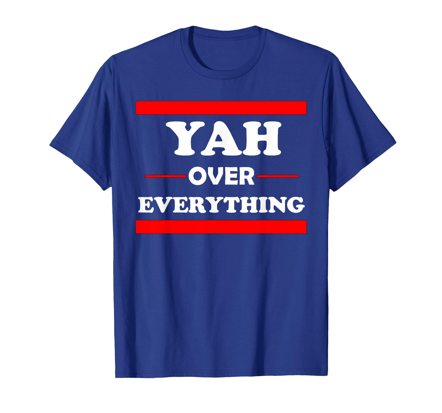 Yah Over Everything " Hebrew Bible God " T-Shirt T-Shirt