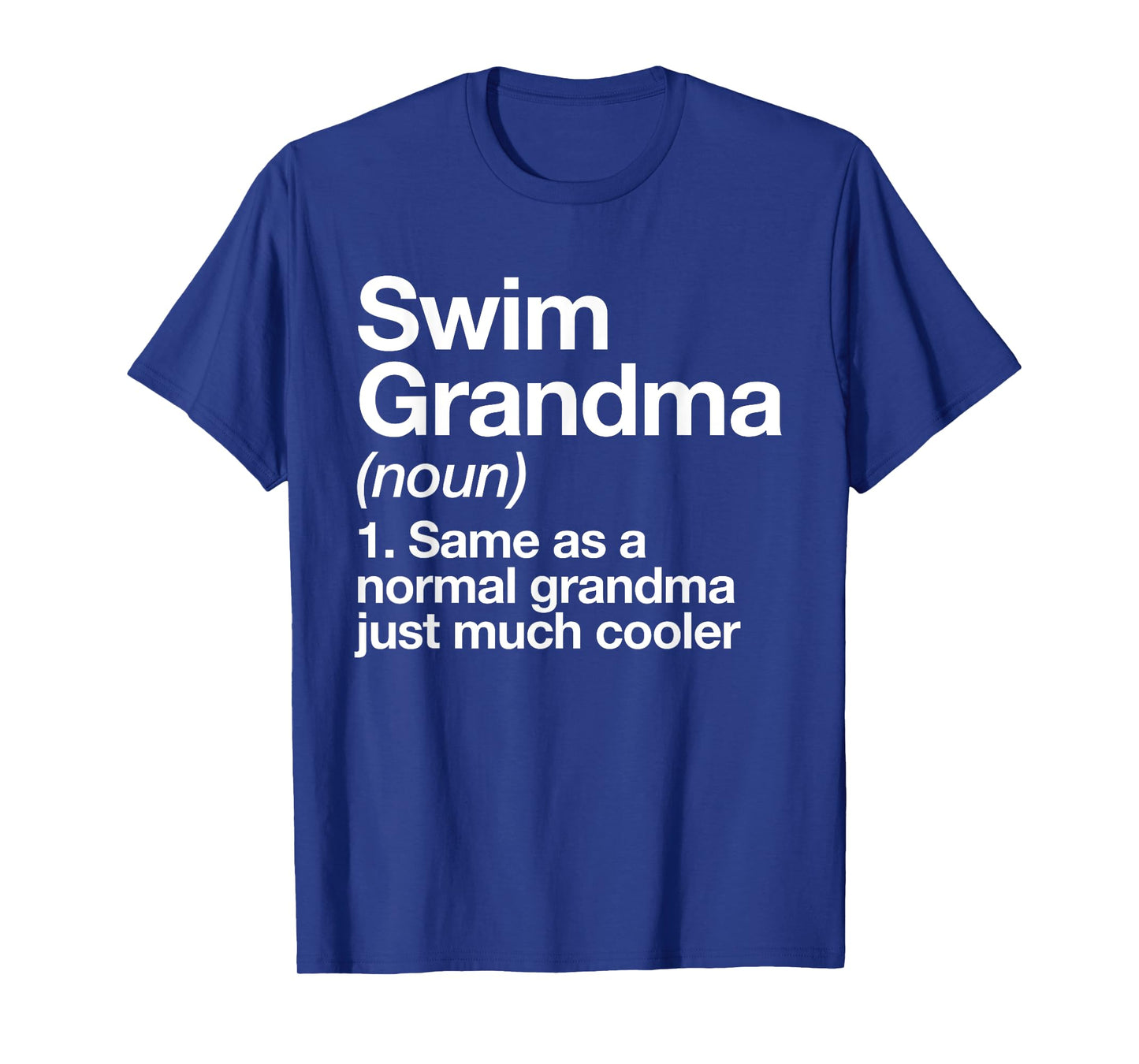 Swim Grandma Definition Funny Sports T-Shirt