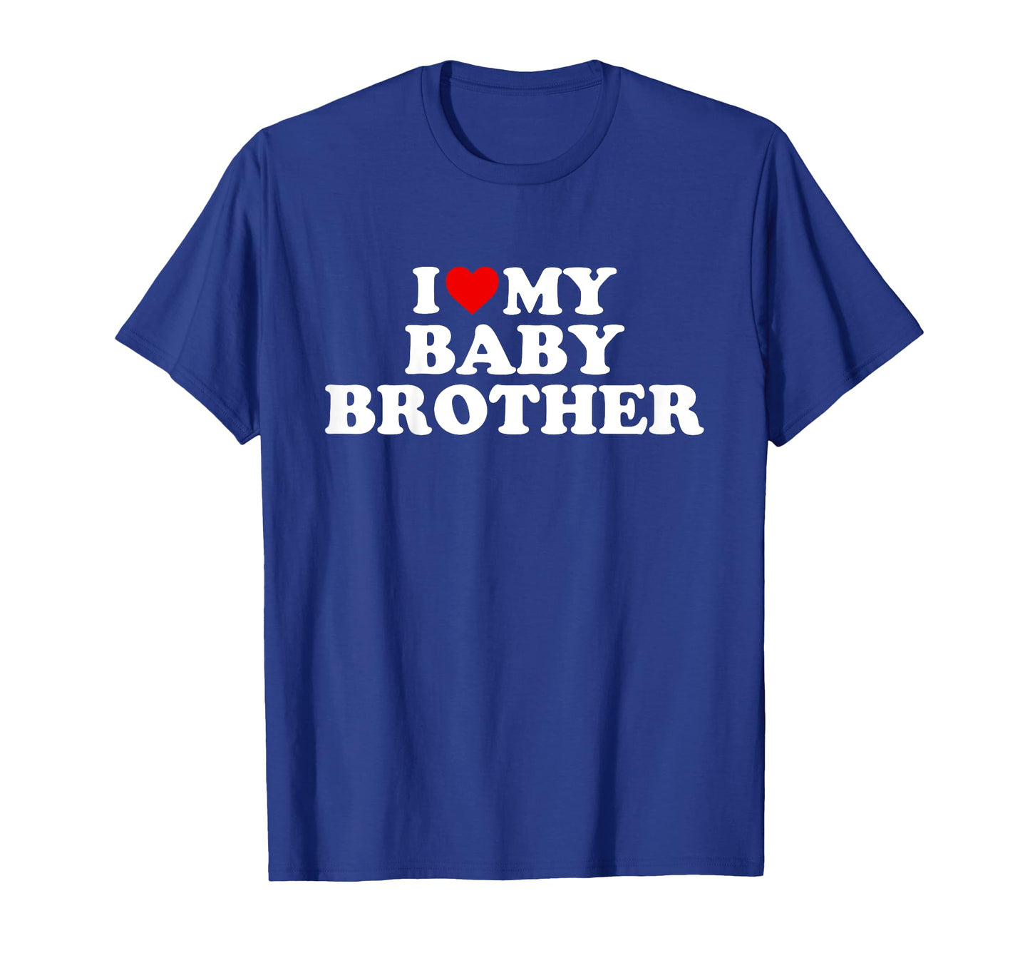 Kids I Love My Baby Brother T-Shirt T-Shirt