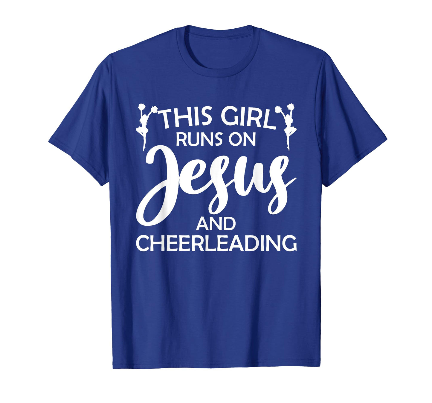 Cool Cheerleader Art For Women Girl Cheerleading Jesus Cheer T-Shirt