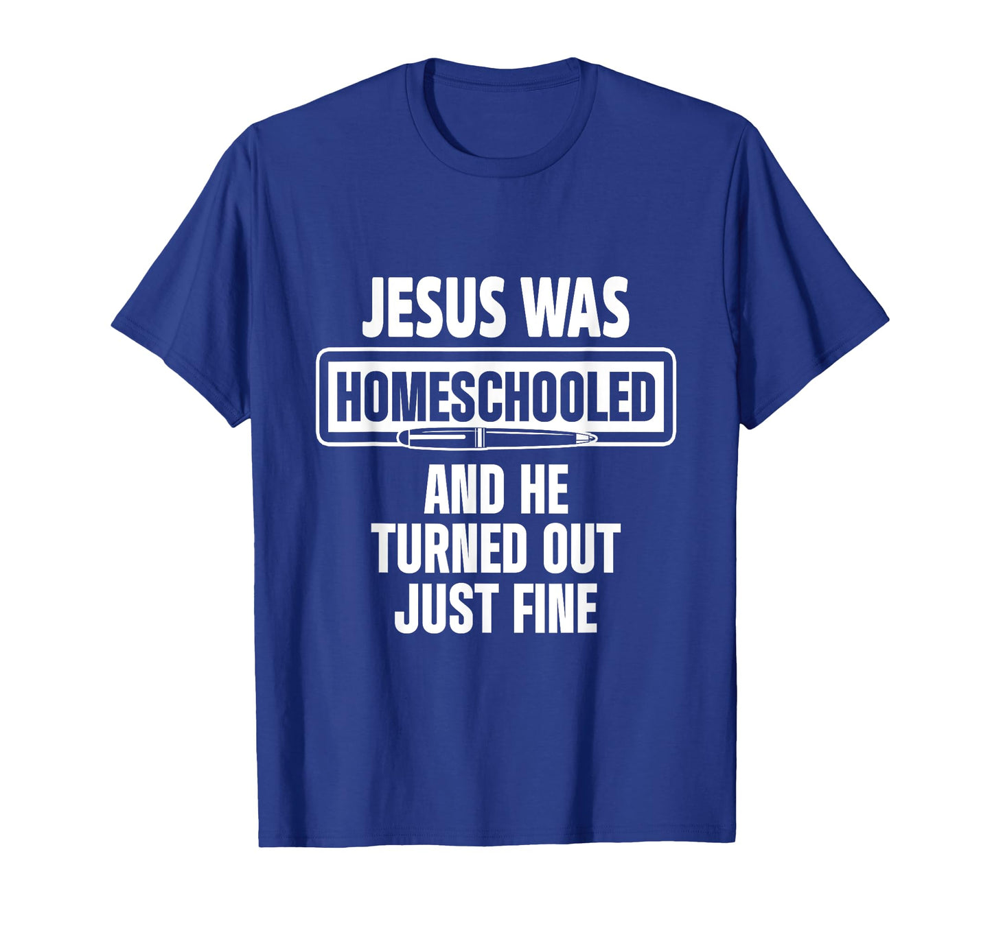 Homeschool Unschooling Jesus Homeschooled T-Shirt