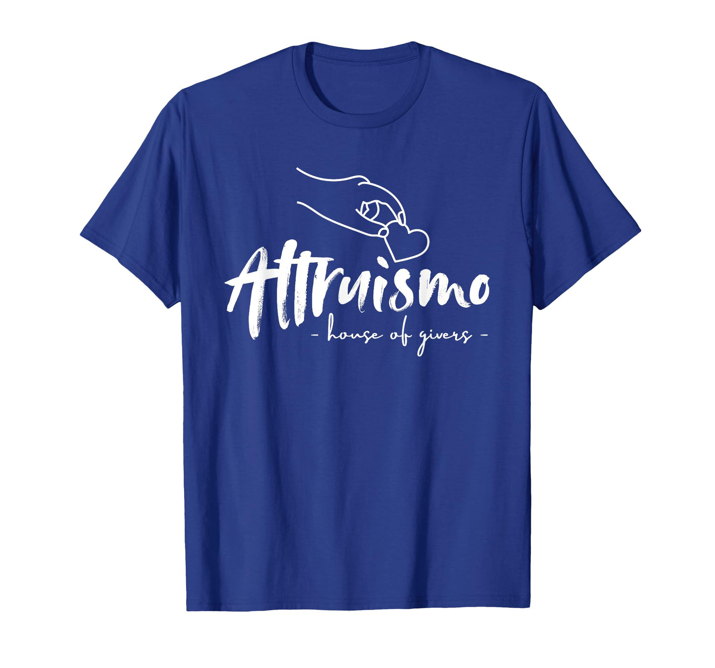 Altruismo House of Givers, Teachers Students T-Shirt