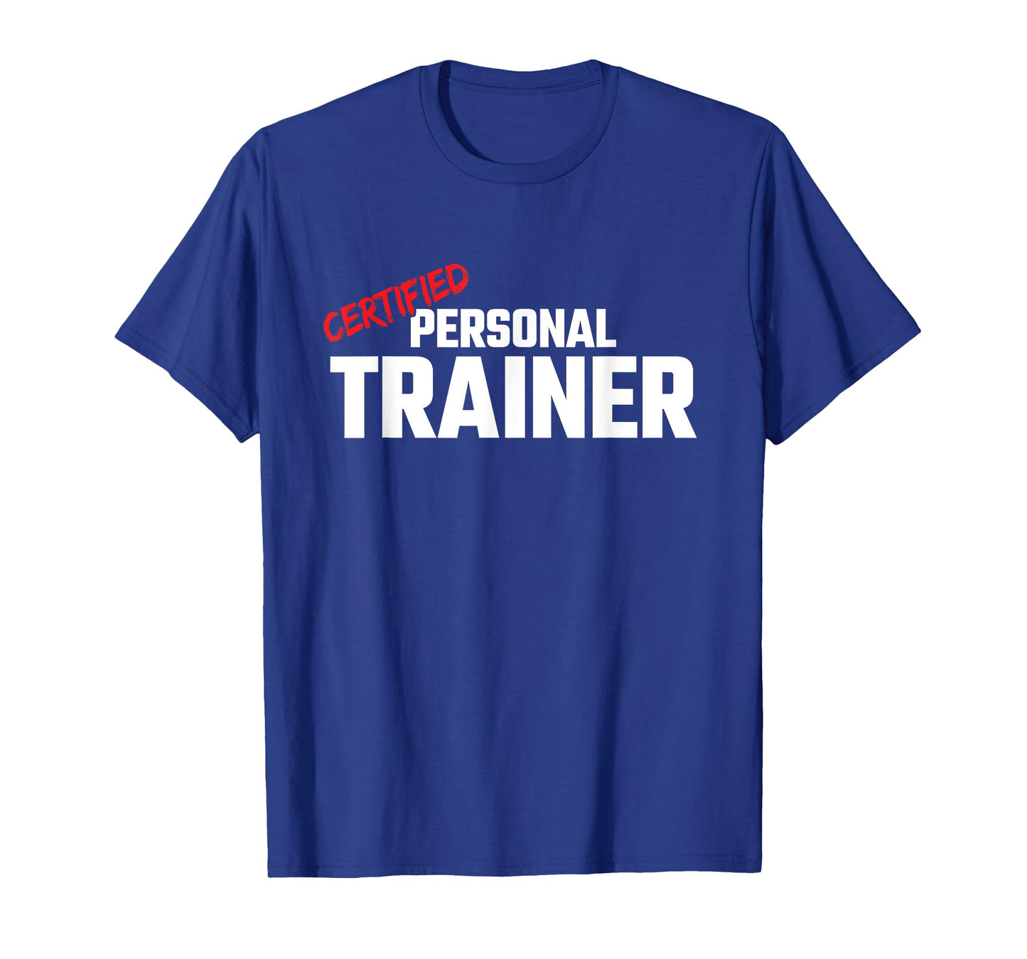 Fitness Instructor - Health Fitness Coach - Personal Trainer T-Shirt