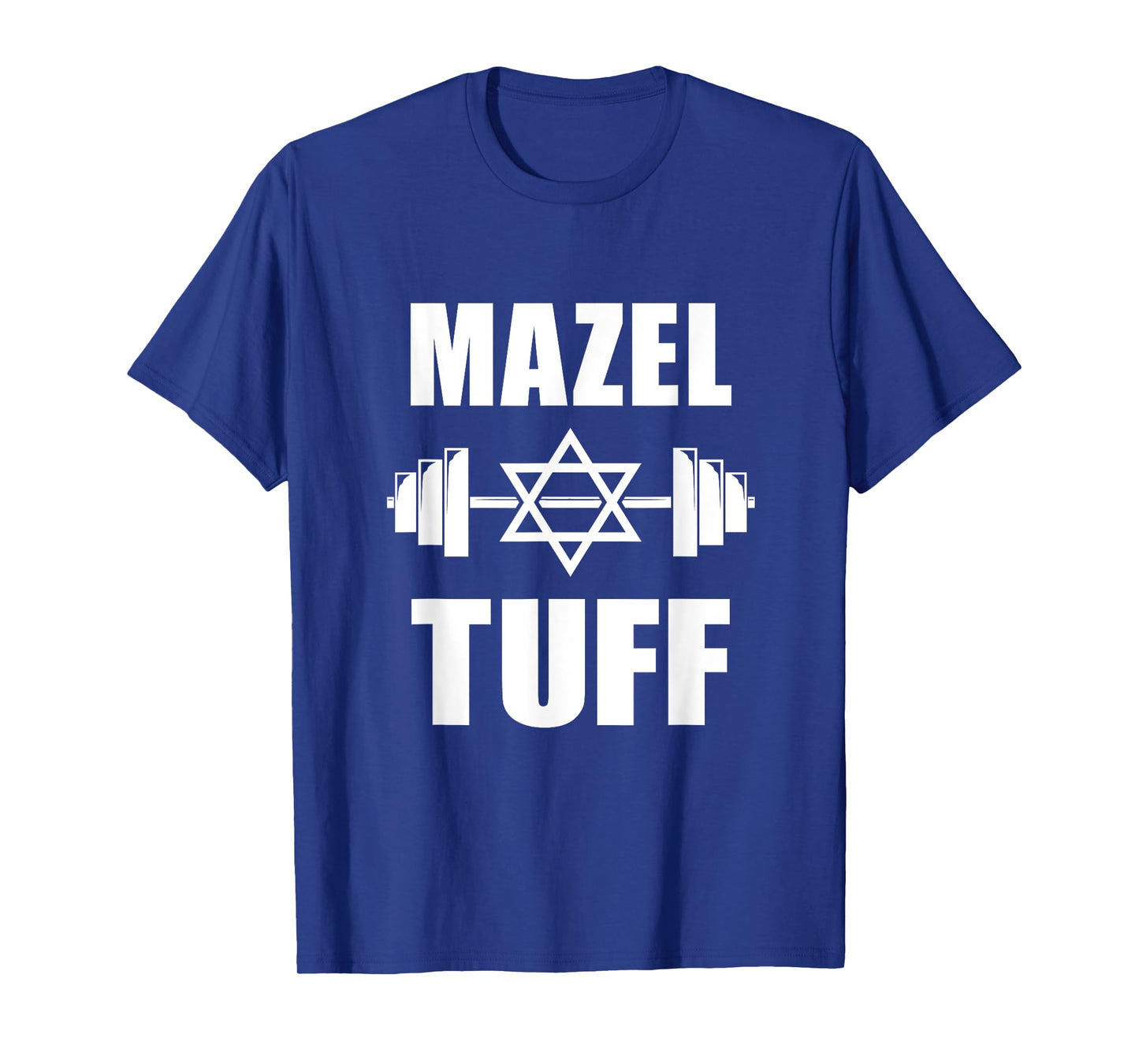 Mazel Tuff Funny Jewish Workout T-Shirt