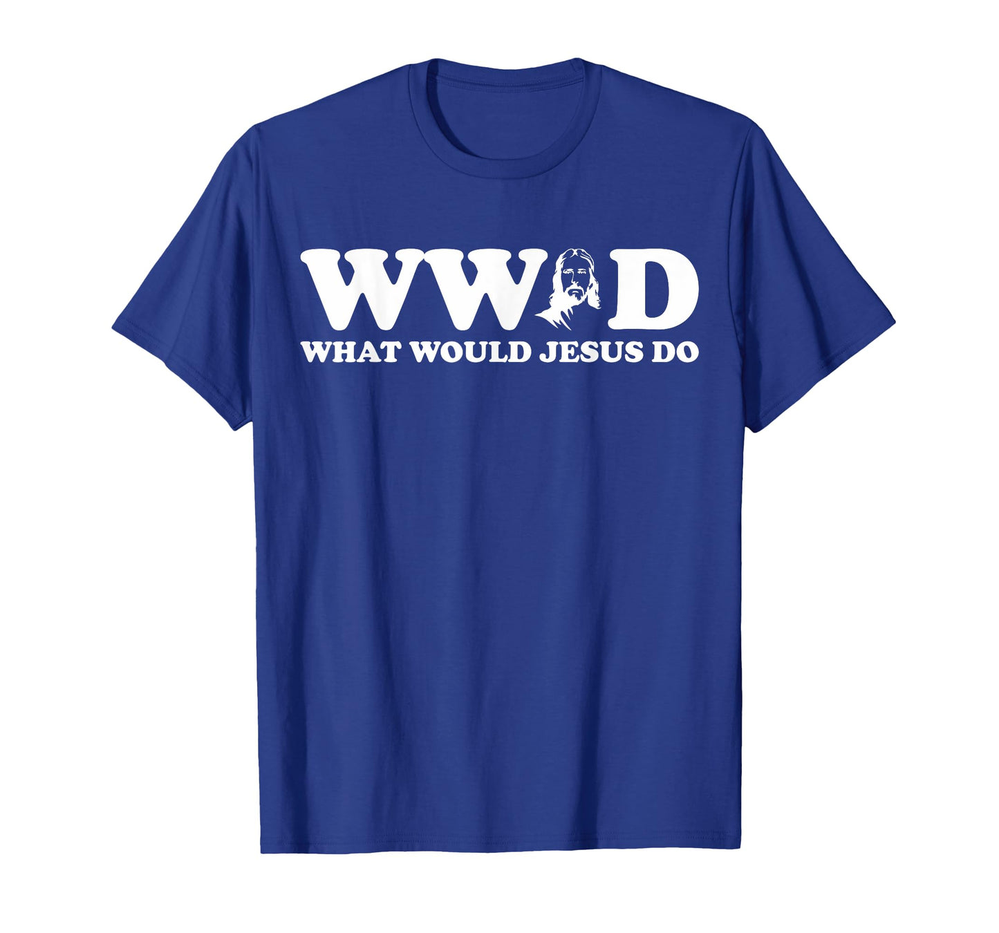 WWJD What Would Jesus Do T-Shirt