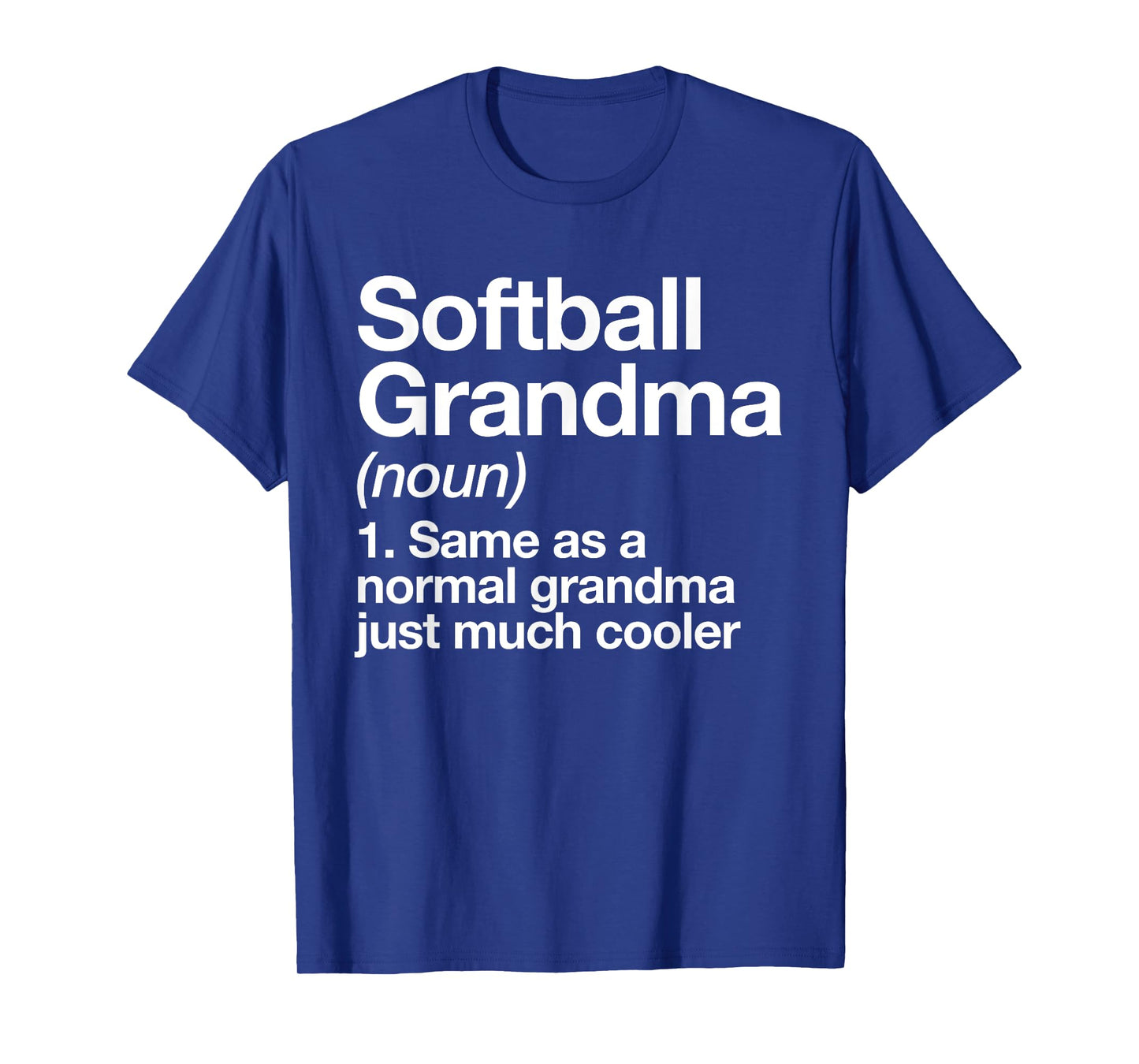 Softball Grandma Definition Funny Sports T-Shirt
