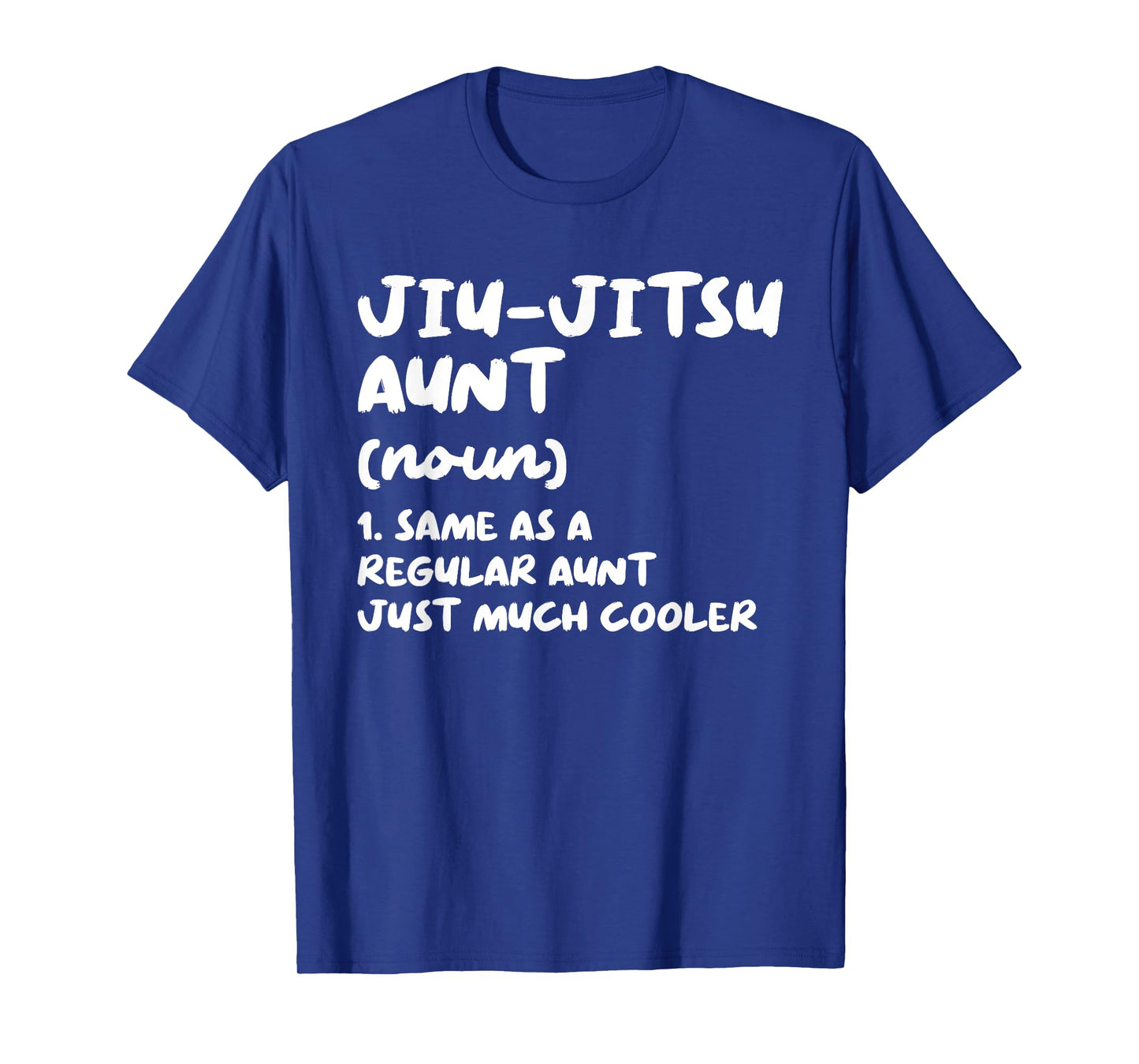 Jiu-Jitsu Aunt Definition Funny Sports Martial Arts T-Shirt