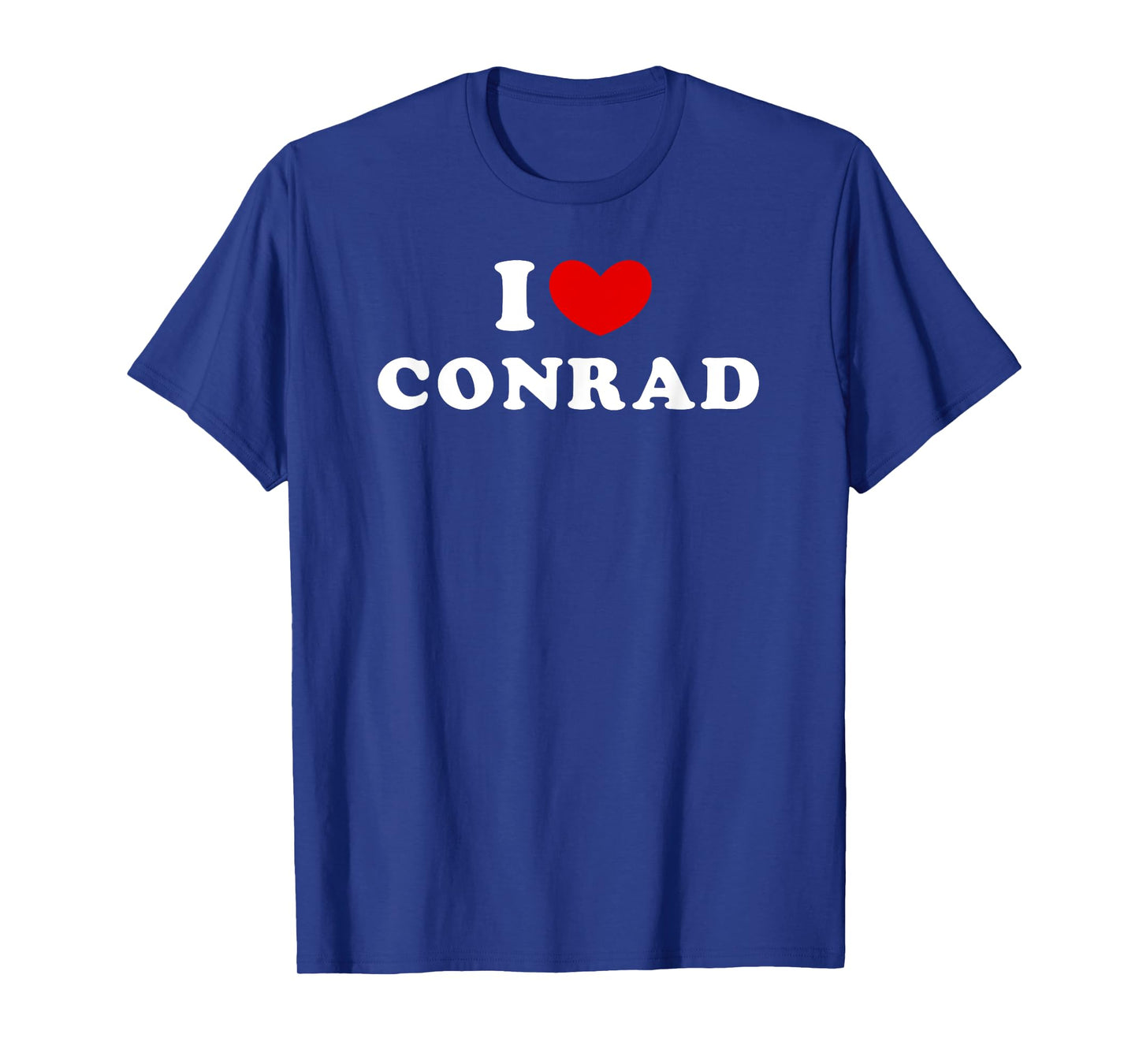 I Love Conrad, I Heart Conrad T-Shirt