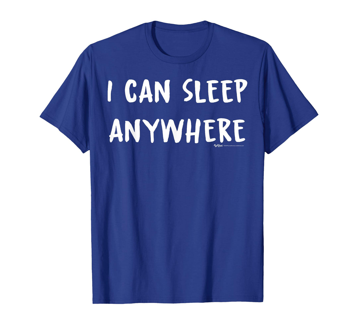 I Can Sleep Anywhere Nap T-Shirt