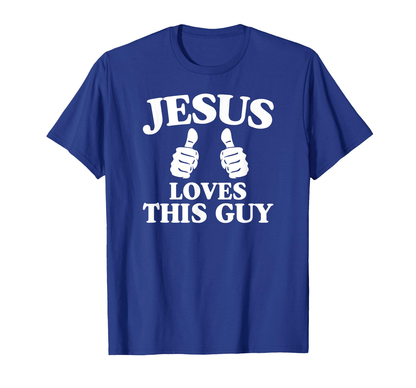 Jesus Loves This Guy Cute Christian Bible Verse Quotes T-Shirt