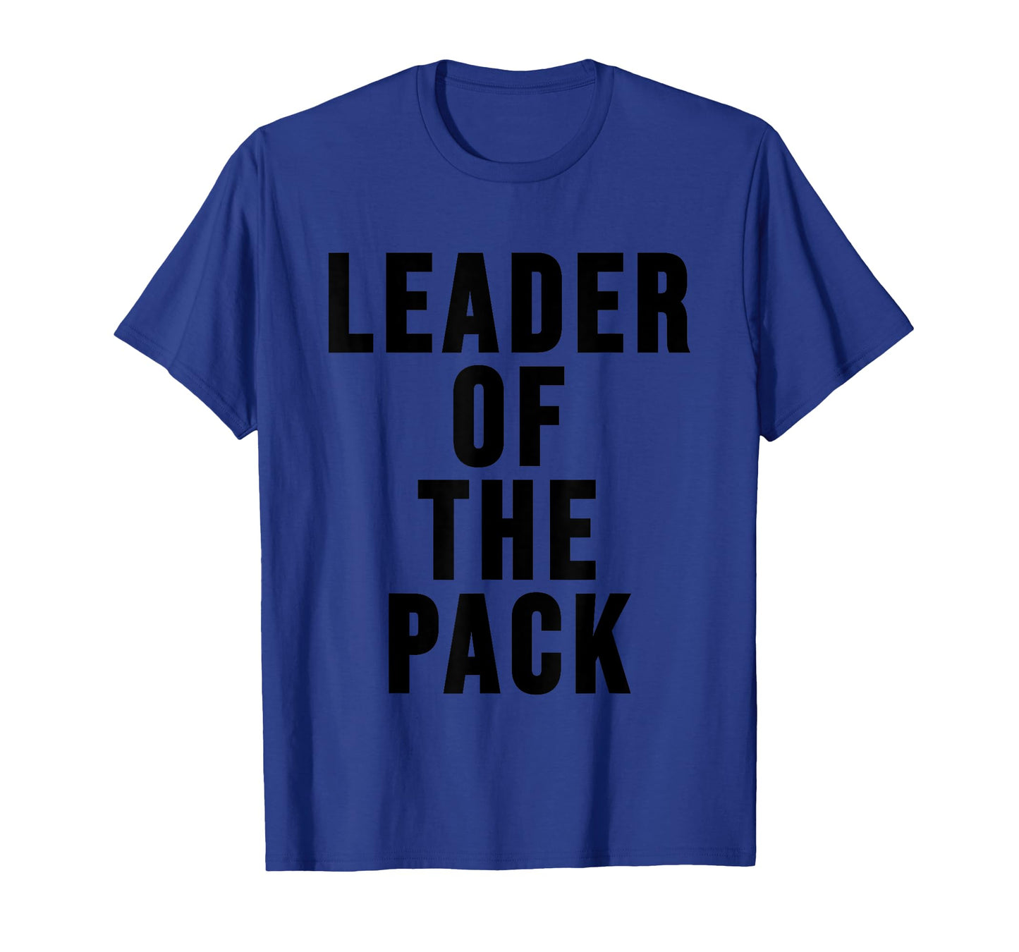 Leader of the Pack TShirt,Alpha Dog Shirt,Funny Wolf Lover T-Shirt for Men Women Kids