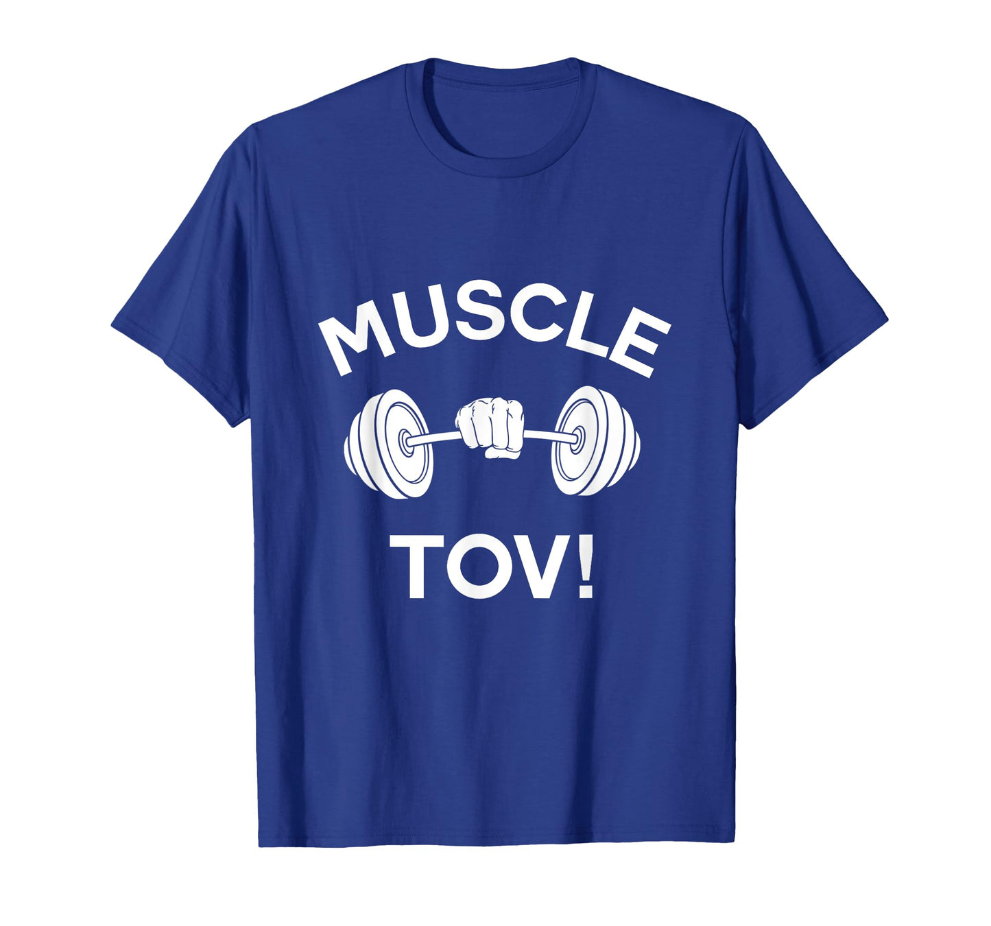 Muscle Tov Jewish Kosher Gym Fitness Sport Mazel Tov T-Shirt