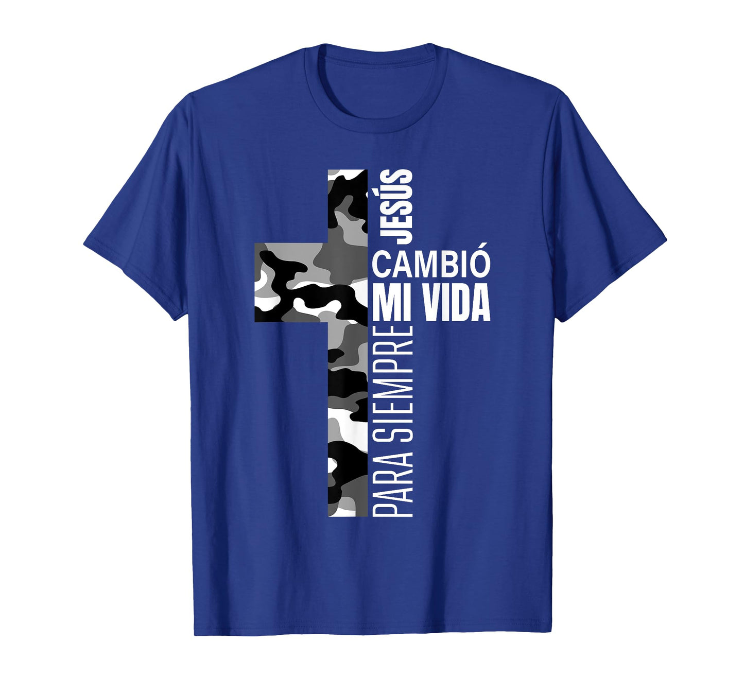 Jesús Cambió Mi Vida Christian Spanish Religious Gifts Camo T-Shirt