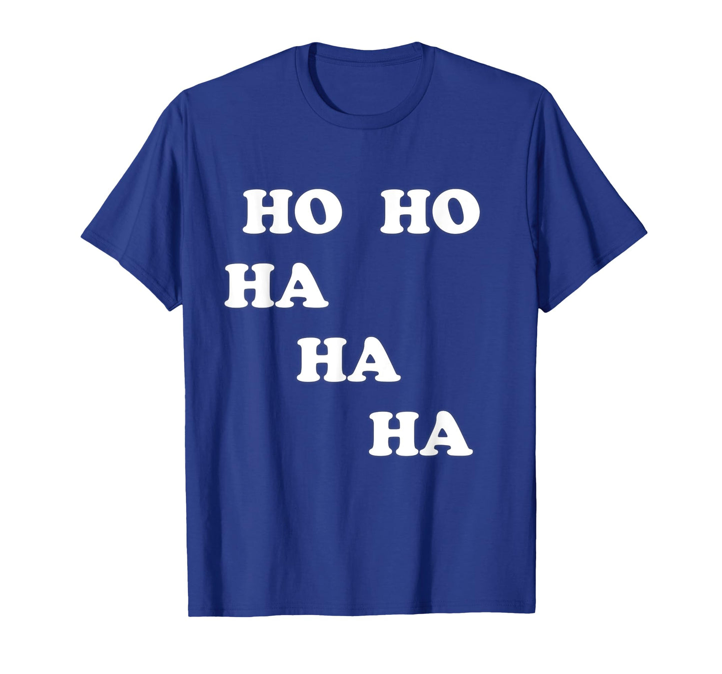 HO HO HA HA HA Laughter Yoga Tee Shirt Students Teachers