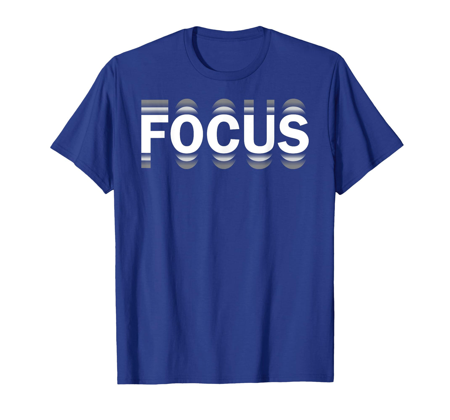 Funny FOCUS humor Funny Humorous Sayings FOCUS T-Shirt