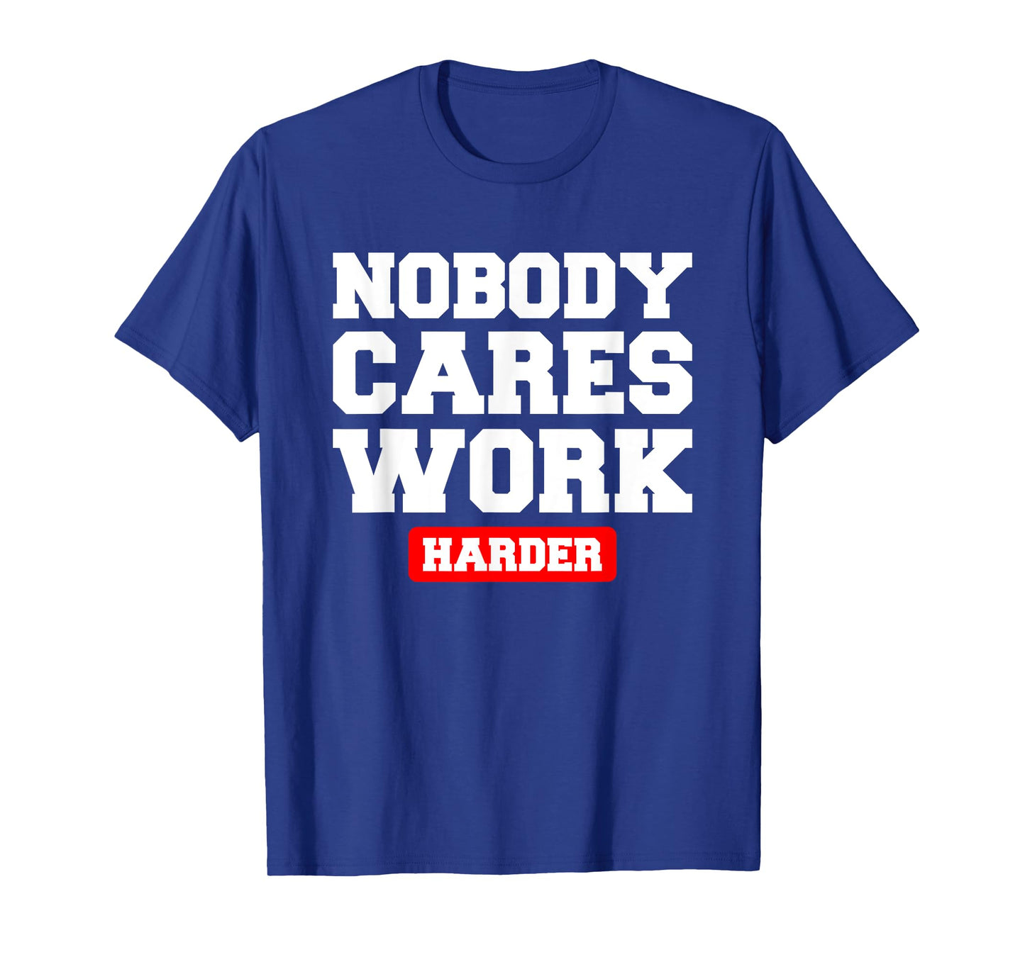 Funny Workout Quote For Weight Lifter T-Shirt